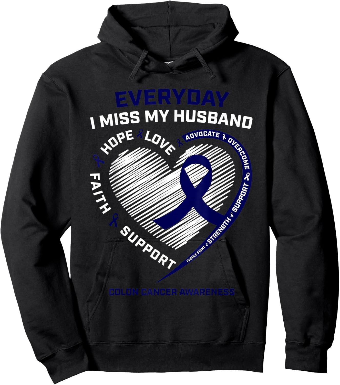 Miss My Husband Loving Memory Husband Colon Cancer Awareness Hoodie - Hoodie | Black