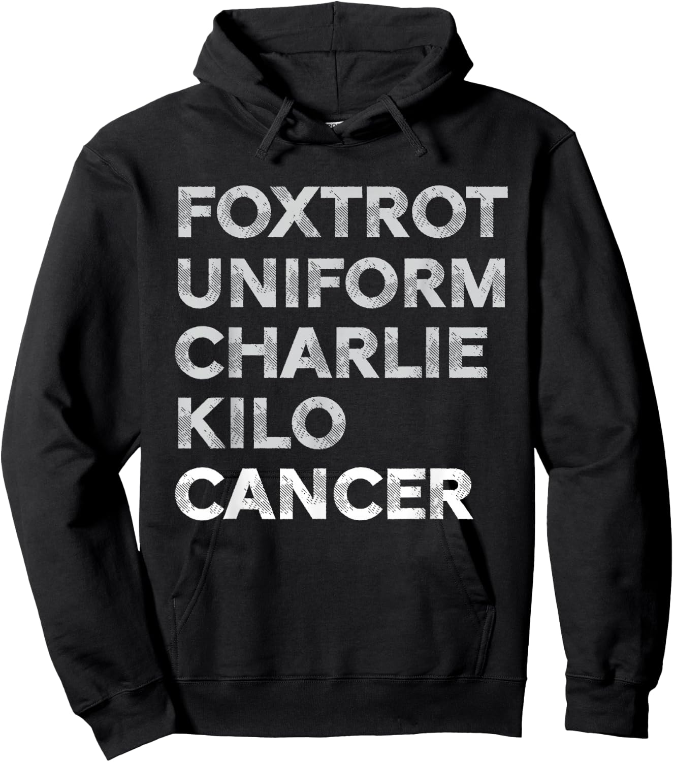Foxtrot Uniform Charlie Kilo Cancer Lung Cancer Women Men Hoodie - Hoodie | Black