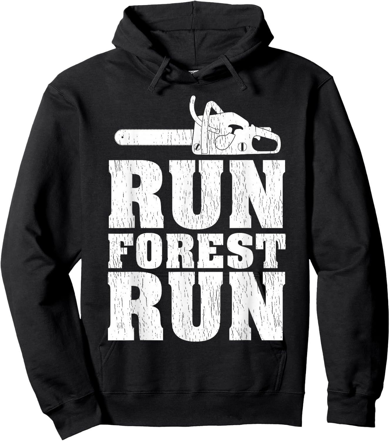 Funny Run Forest Run Lumberjack Chainsaw Hoodie - Hoodie | Black