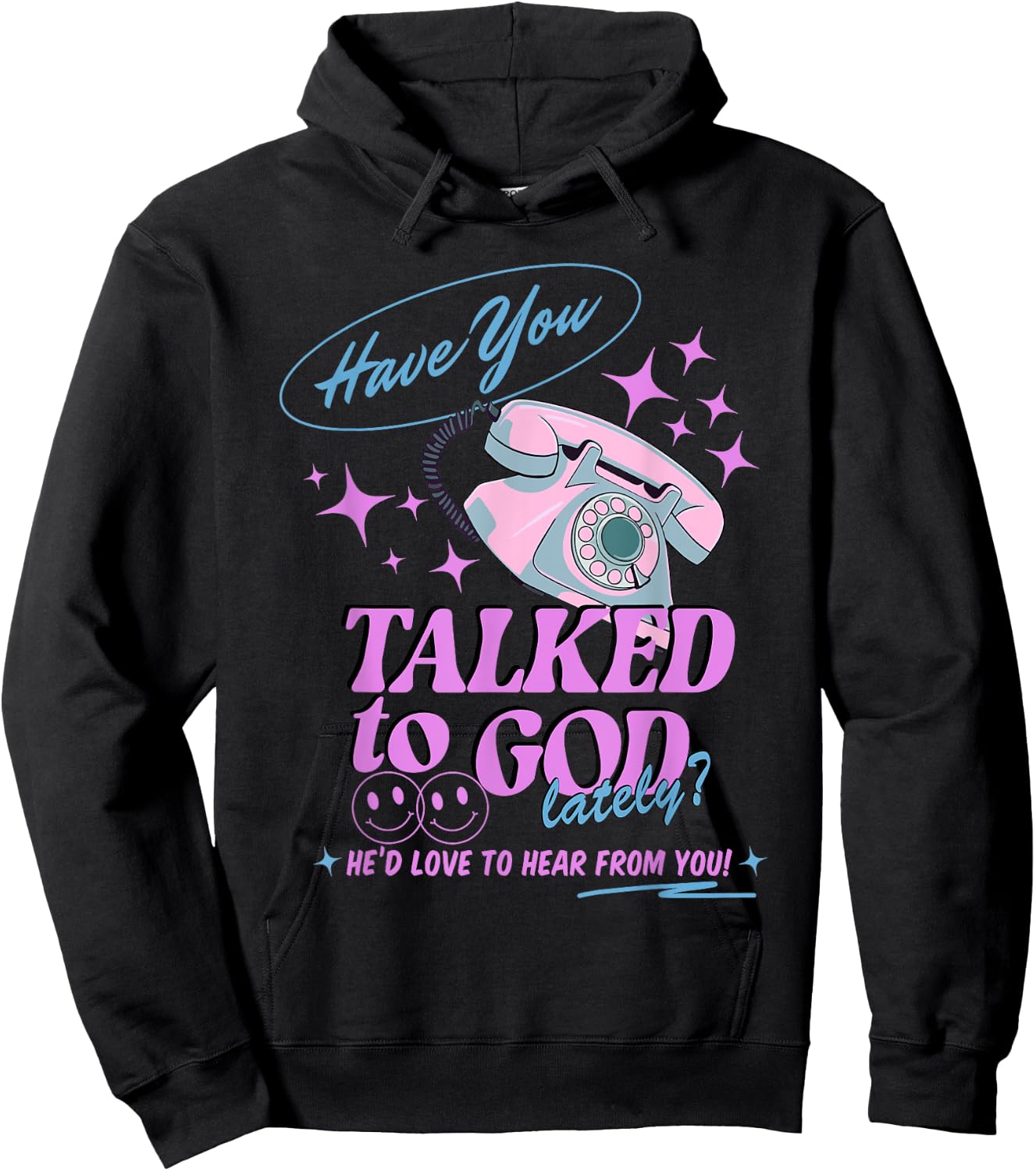 Have You Talked to God Lately Christian Religious Jesus Hoodie - Hoodie | Black