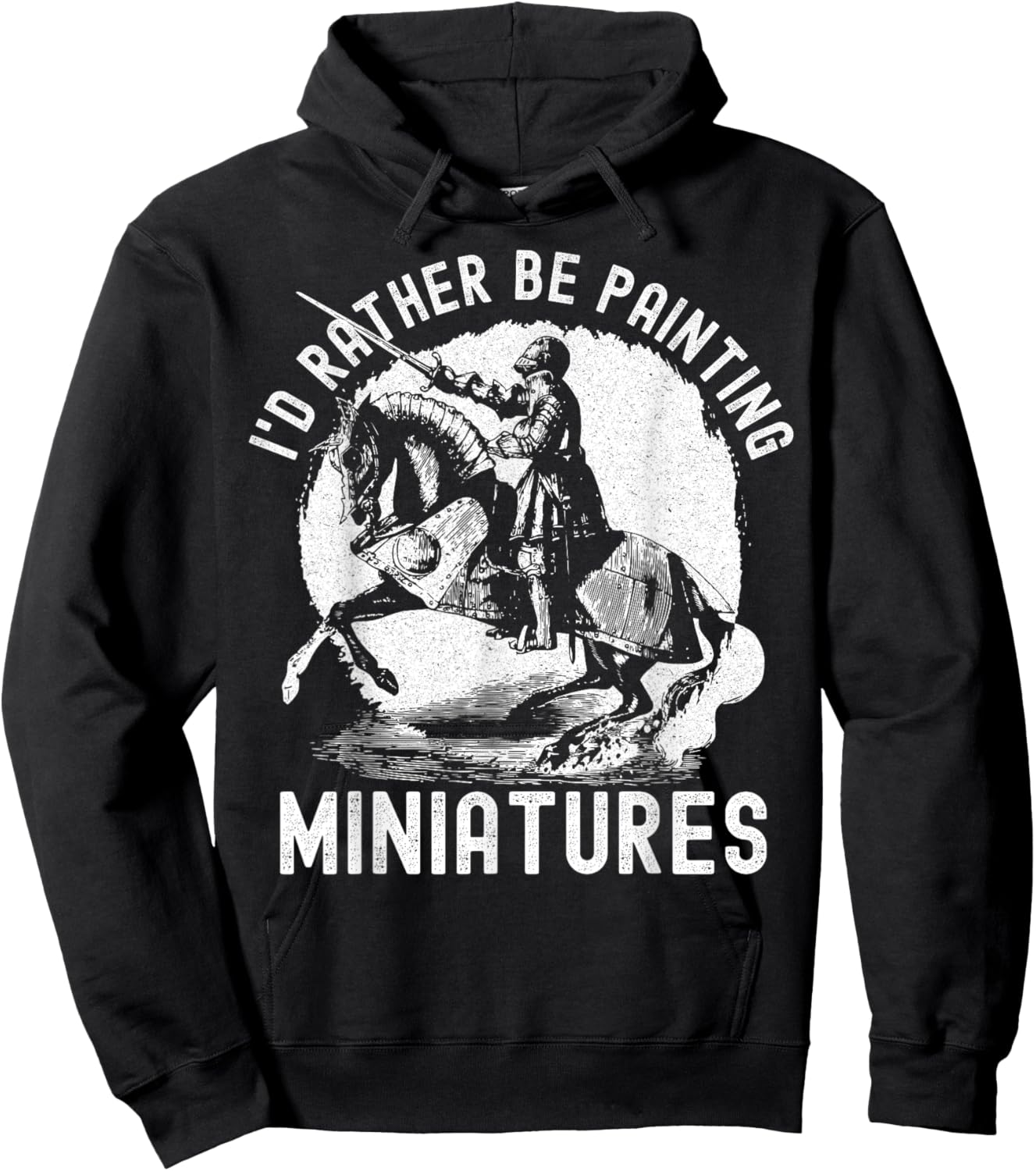 I'd Rather Be Painting Miniatures - Funny Model Painting Hoodie - Hoodie | Black