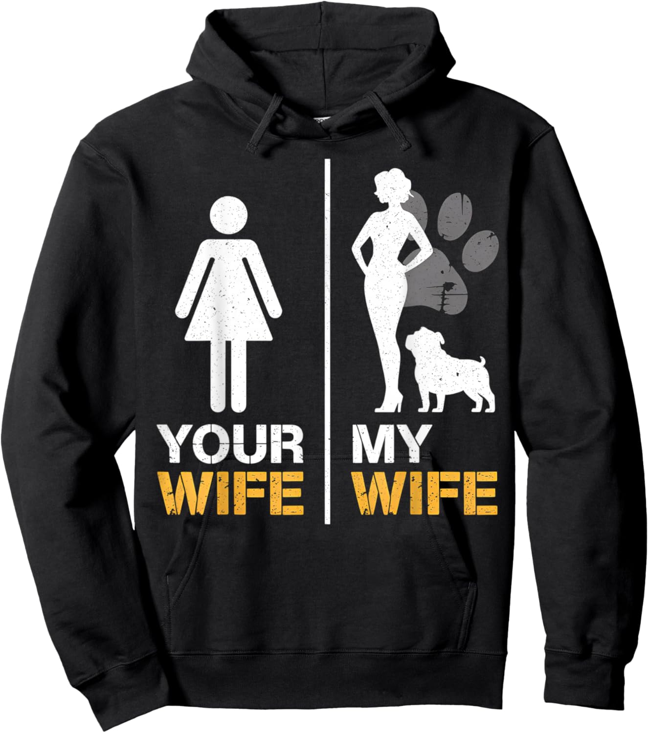 Your Wife My Wife English Bulldog Pet Lover Funny Dog Mama Hoodie - Hoodie | Black