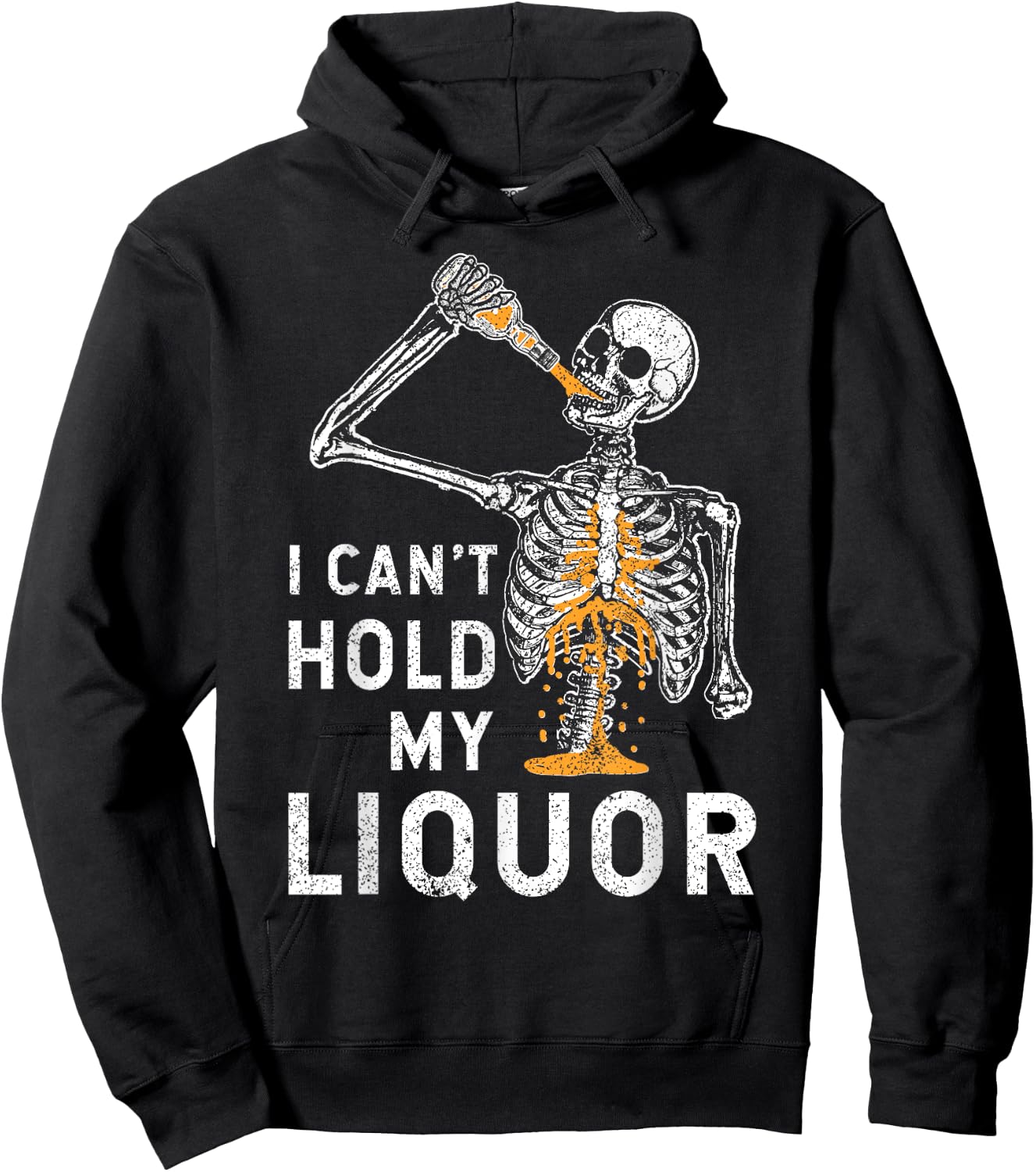 I Can't Hold My Liquor Funny Skeleton Halloween Spooky Hoodie - Hoodie | Black