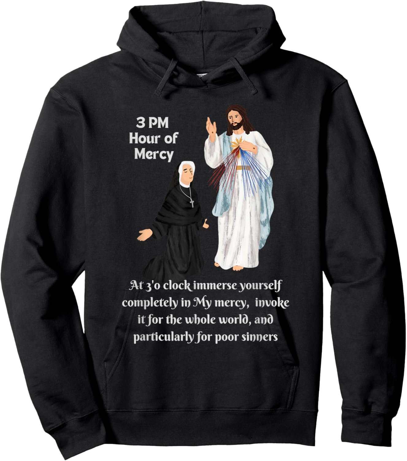 3 PM Hour of Mercy Saint Faustina and Merciful Jesus Hoodie - Hoodie | Black