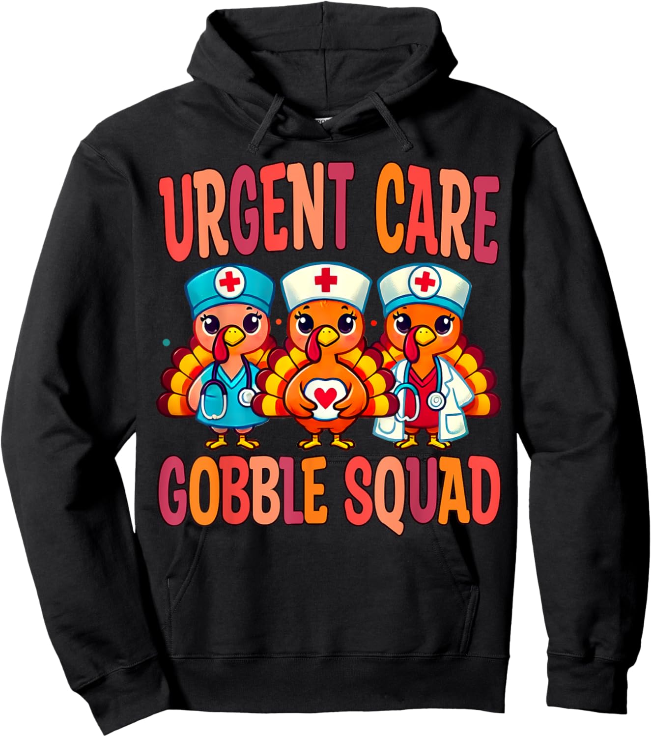 Urgent Care Nurse Gobble Squad Thanksgiving Doctor Hoodie - Hoodie | Black