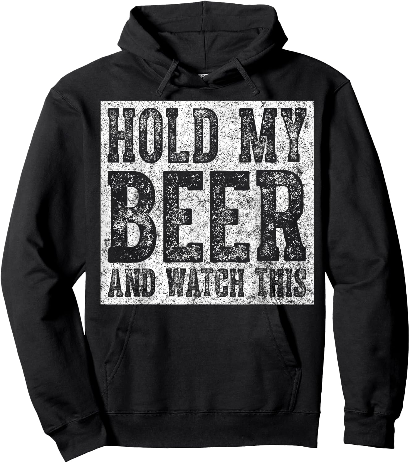 Cute Drinking Gift Funny Hold My Beer And Watch This Hoodie - Hoodie | Black