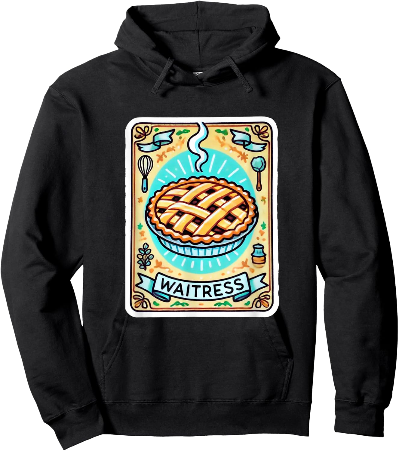 Waitress Musical Theatre Cute Pie Baking Design Hoodie - Hoodie | Black