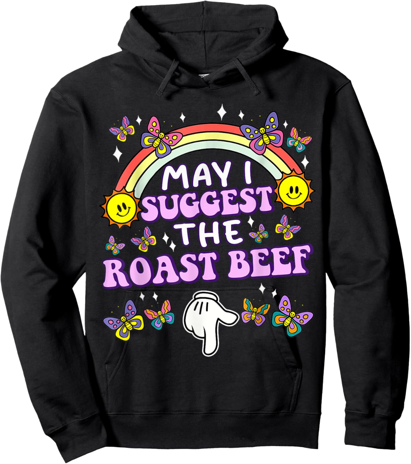 May I Suggest The Roast Beef Funny Embarrassing Adult Humor Hoodie - Hoodie | Black
