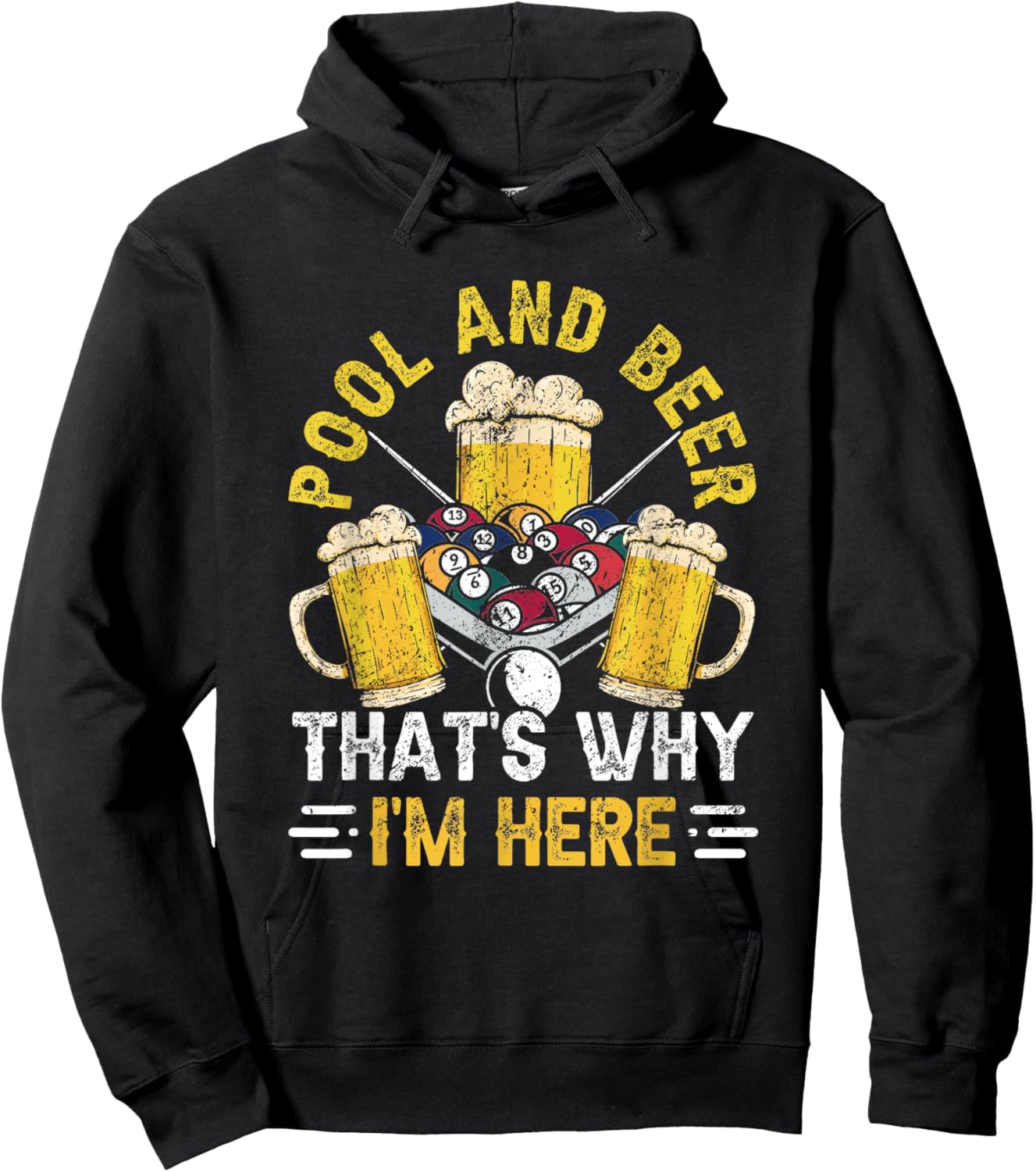 Pool & Beer That's Why I'm Here Billiard Players Hoodie - Hoodie | Black