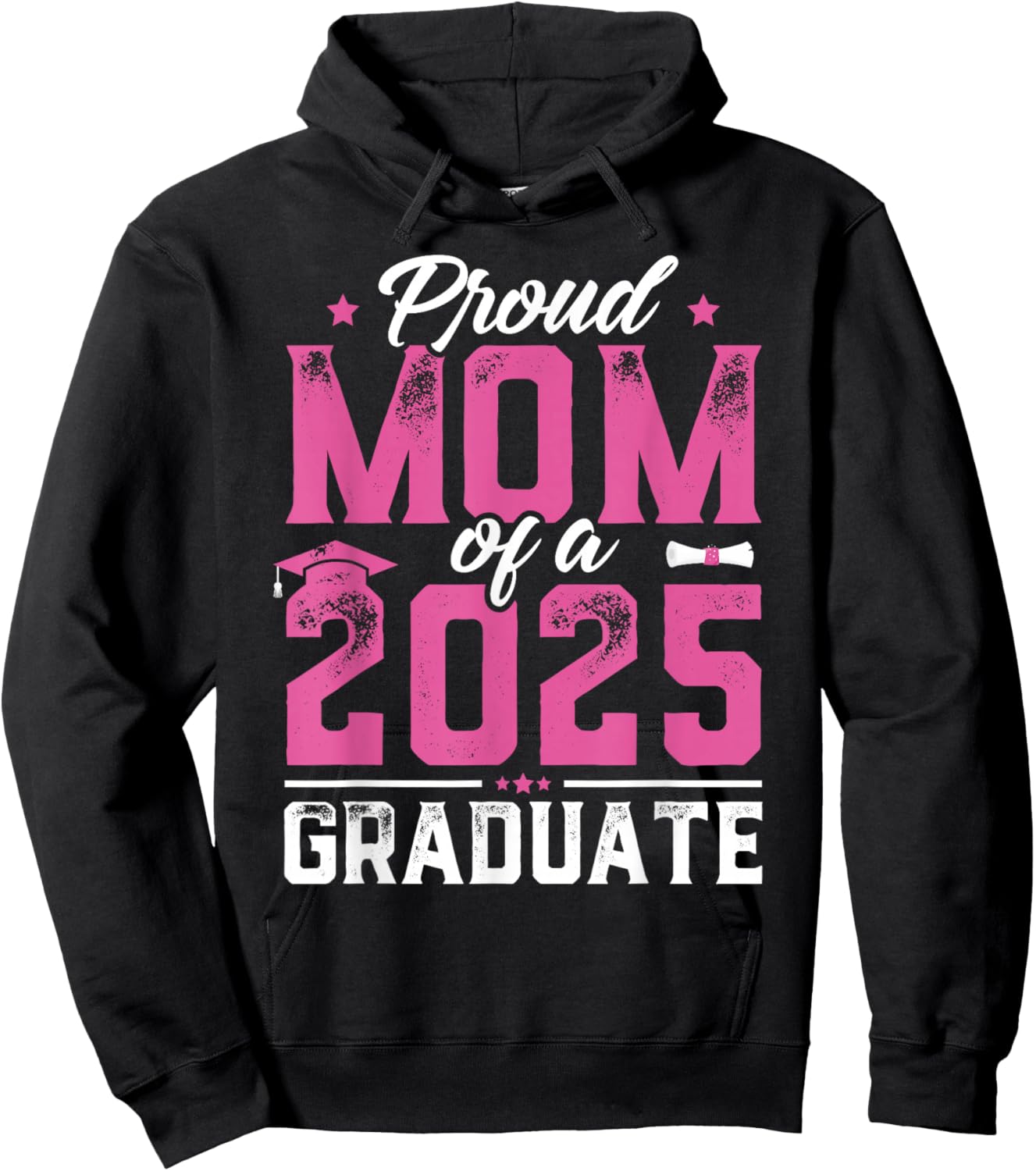 Graduation Gift Proud Mom Of A Class Of 2025 Graduate Hoodie - Hoodie | Black