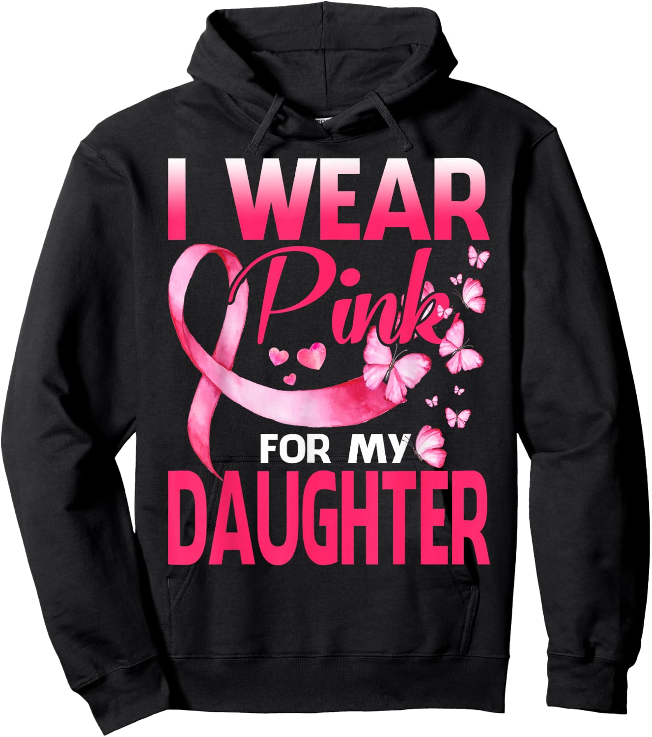 I Wear Pink For My Daughter Breast Cancer Butterfly Hoodie - Hoodie | Black