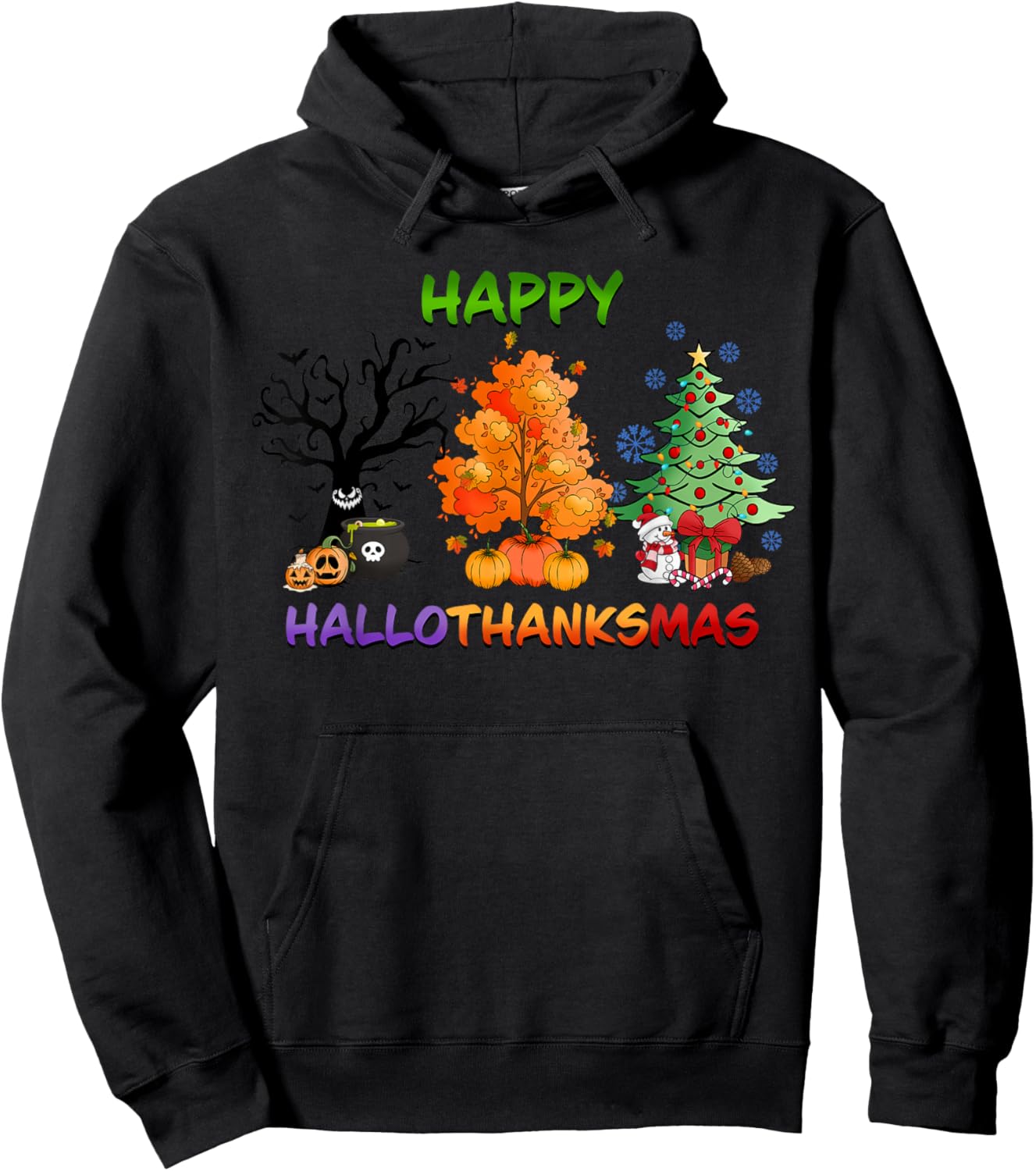 Happy HalloThanksMas holidays design Hoodie - Hoodie | Black
