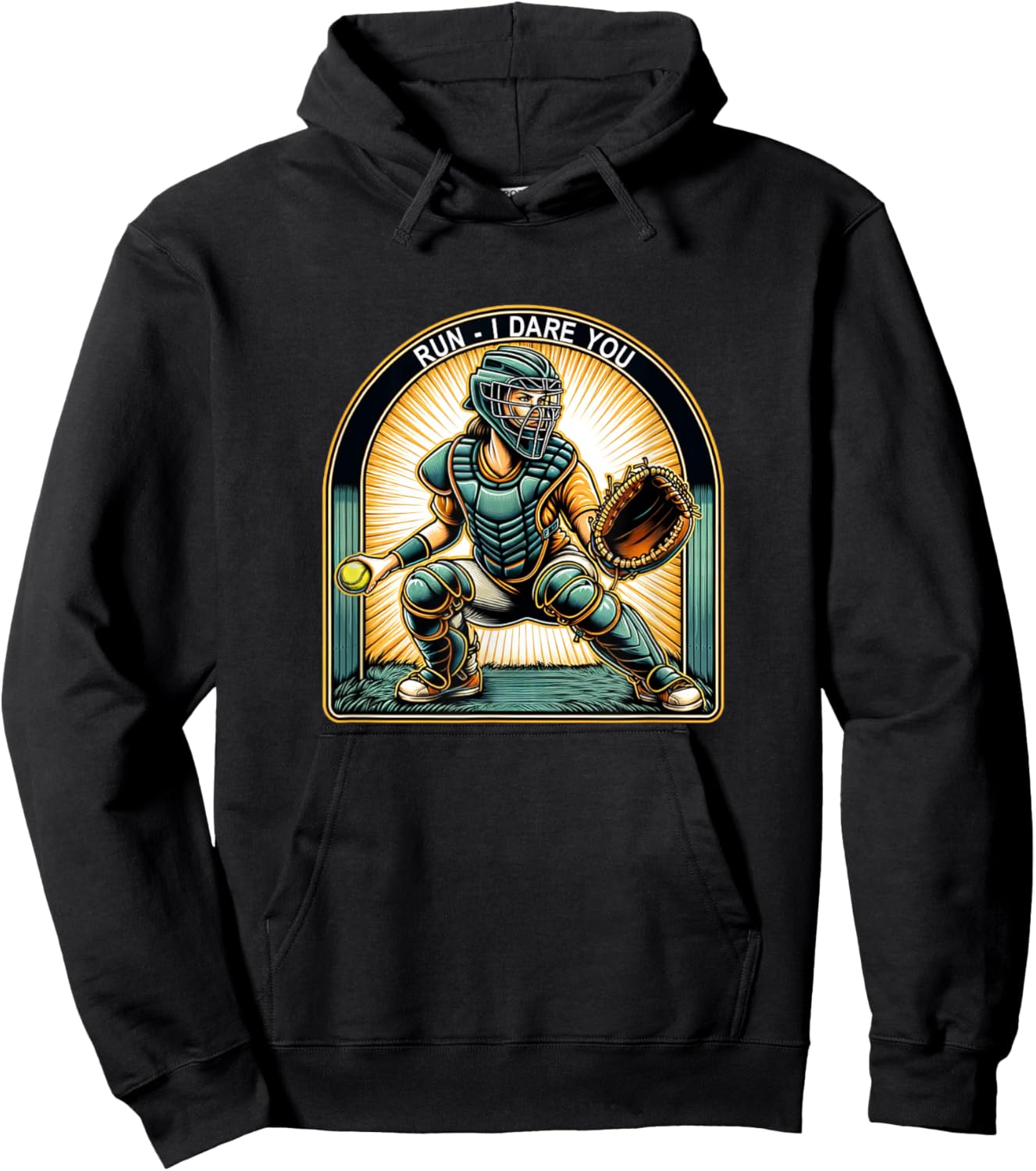 Run - I Dare You - Softball Catcher Hoodie - Hoodie | Black