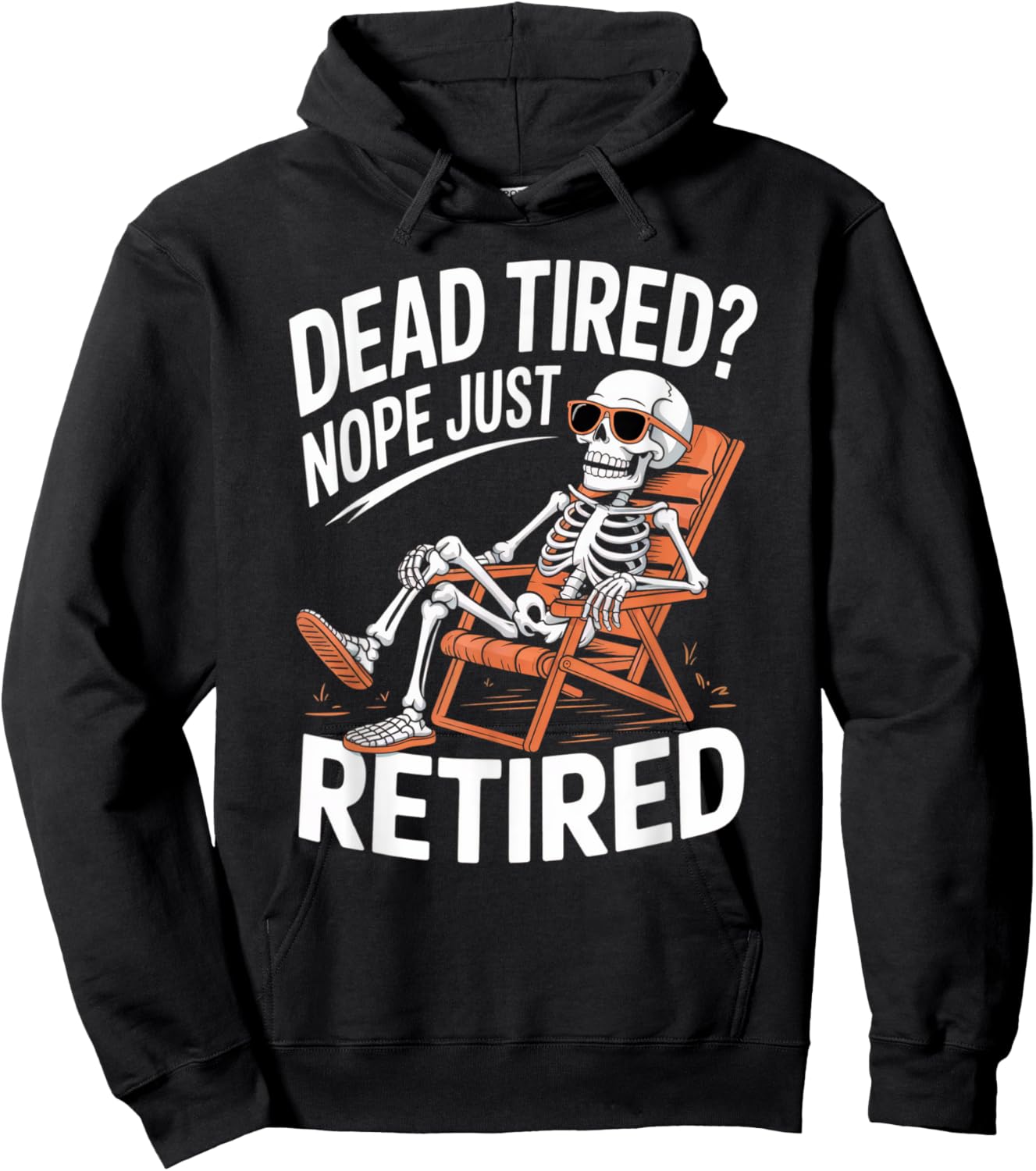 Funny Dead Tired Retired Skeleton Graphic Vintage Retirement Hoodie - Hoodie | Black