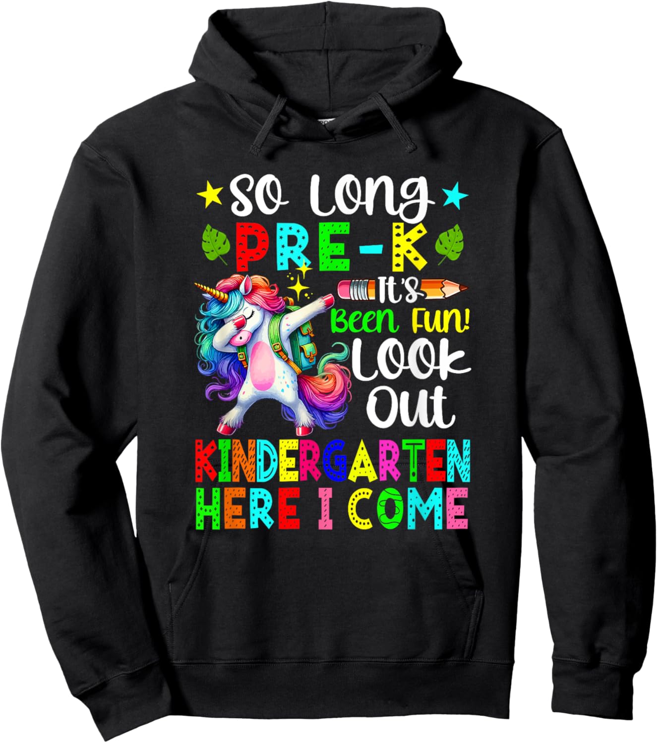 So Long Pre-K Funny Look Out Kindergarten Dabbing Unicorn Hoodie - Hoodie | Black