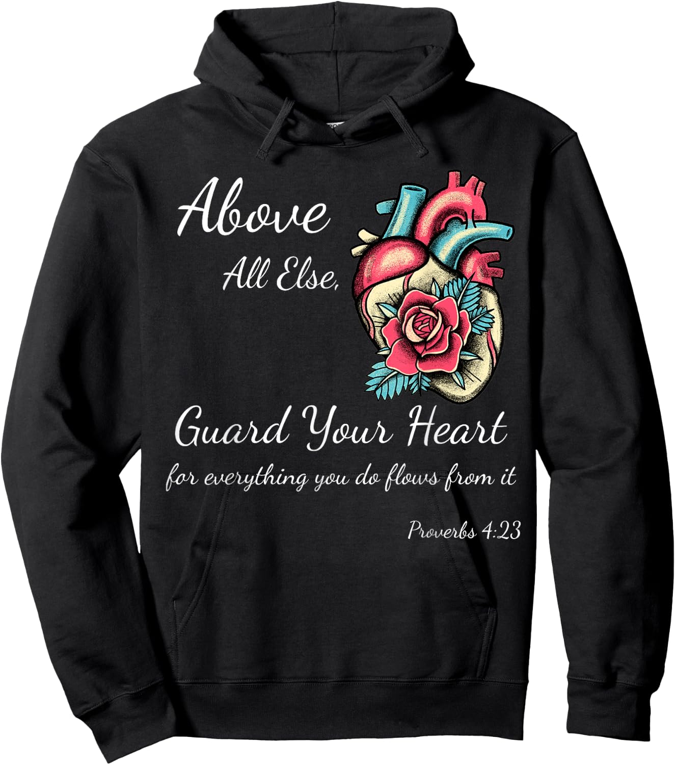 Above All Else Guard Your Heart Women Girls Teens Child Men Hoodie - Hoodie | Black