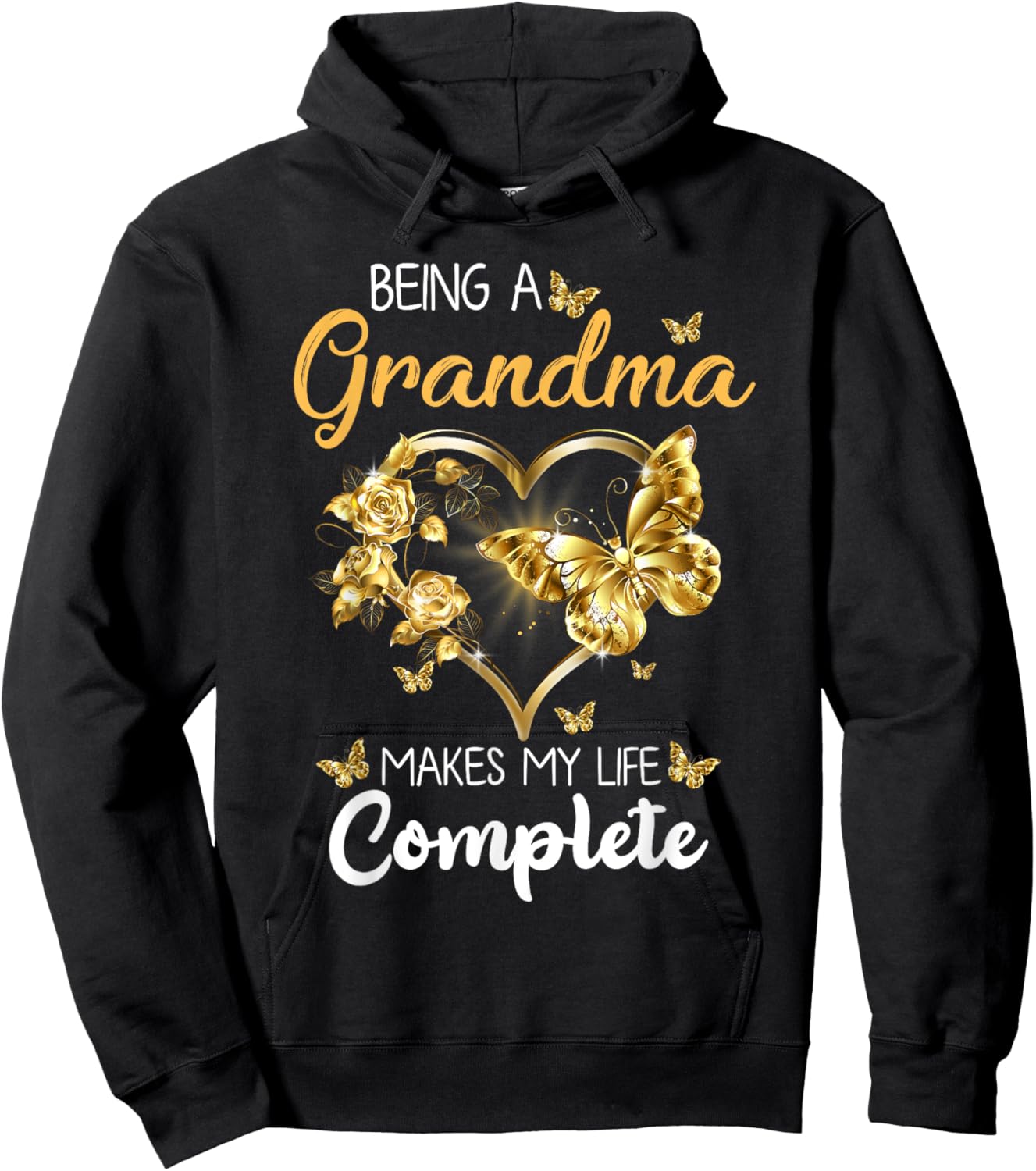 Being A Grandma Makes My Life Complete Announcement Funny Hoodie - Hoodie | Black