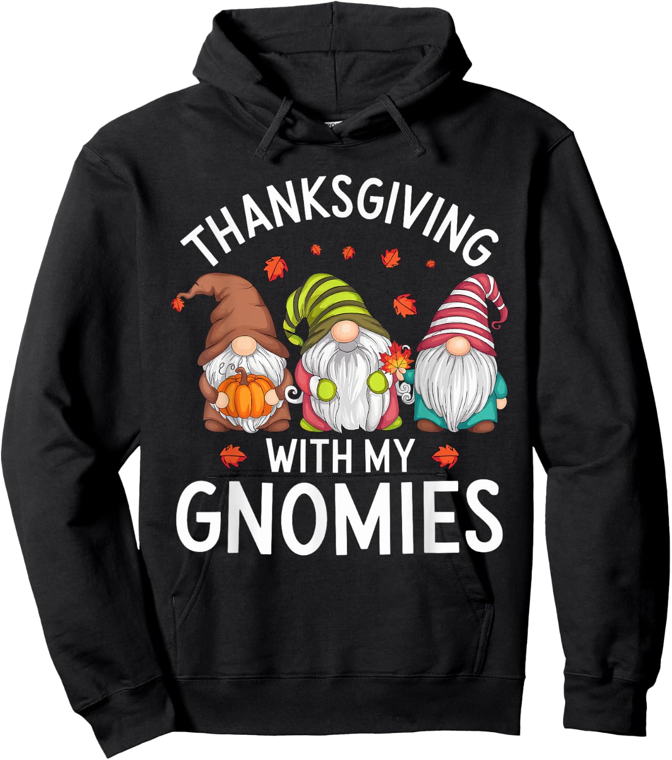 Thanksgiving With My Gnomies Cute Fall Gnome Design Hoodie - Hoodie | Black