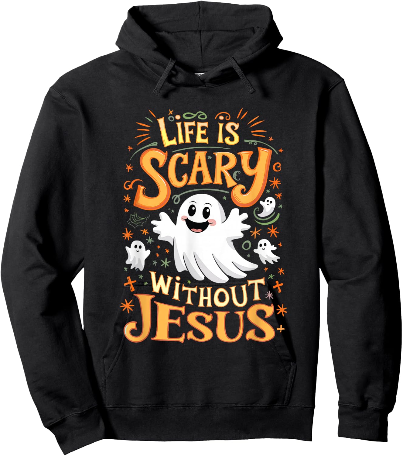 Life Is Scary Without Jesus Christian Halloween Funny Hoodie - Hoodie | Black