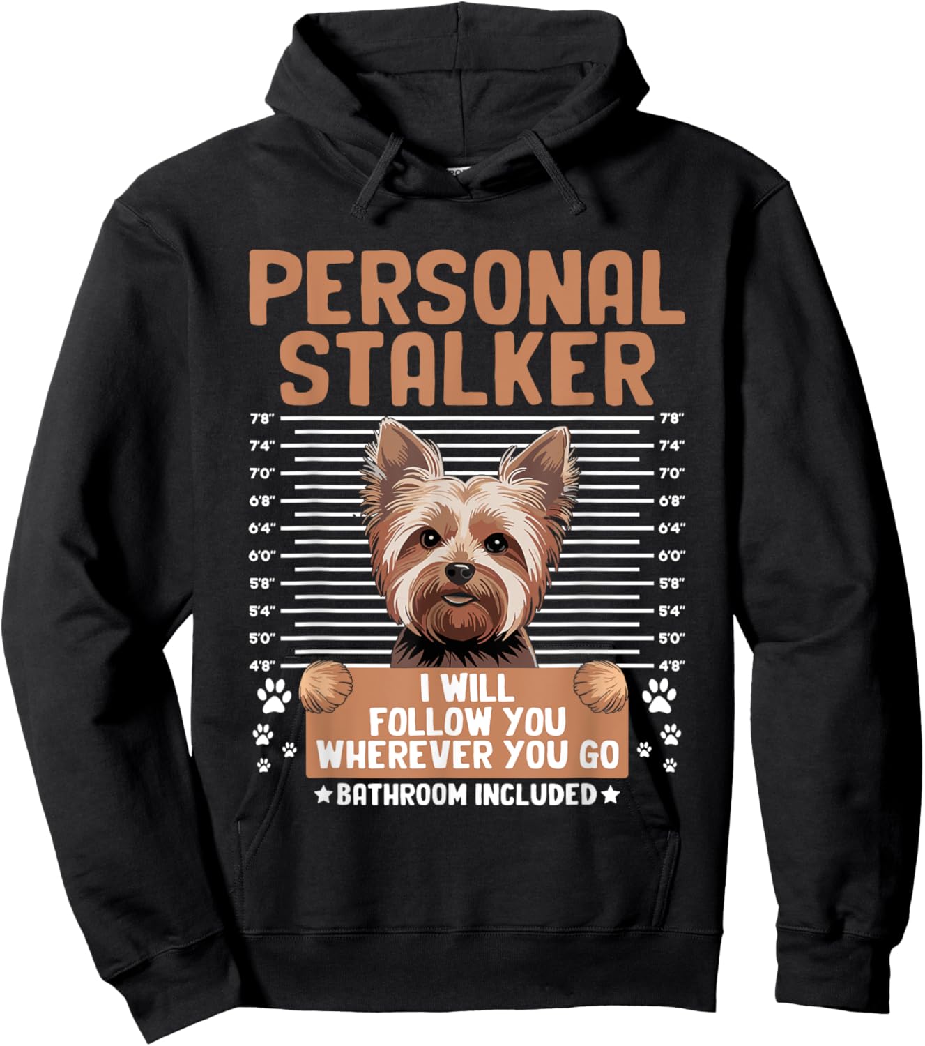 Personal Stalker Yorkshire Terrier Yorkies Yorkie Dog Men Women Hoodie - Hoodie | Black