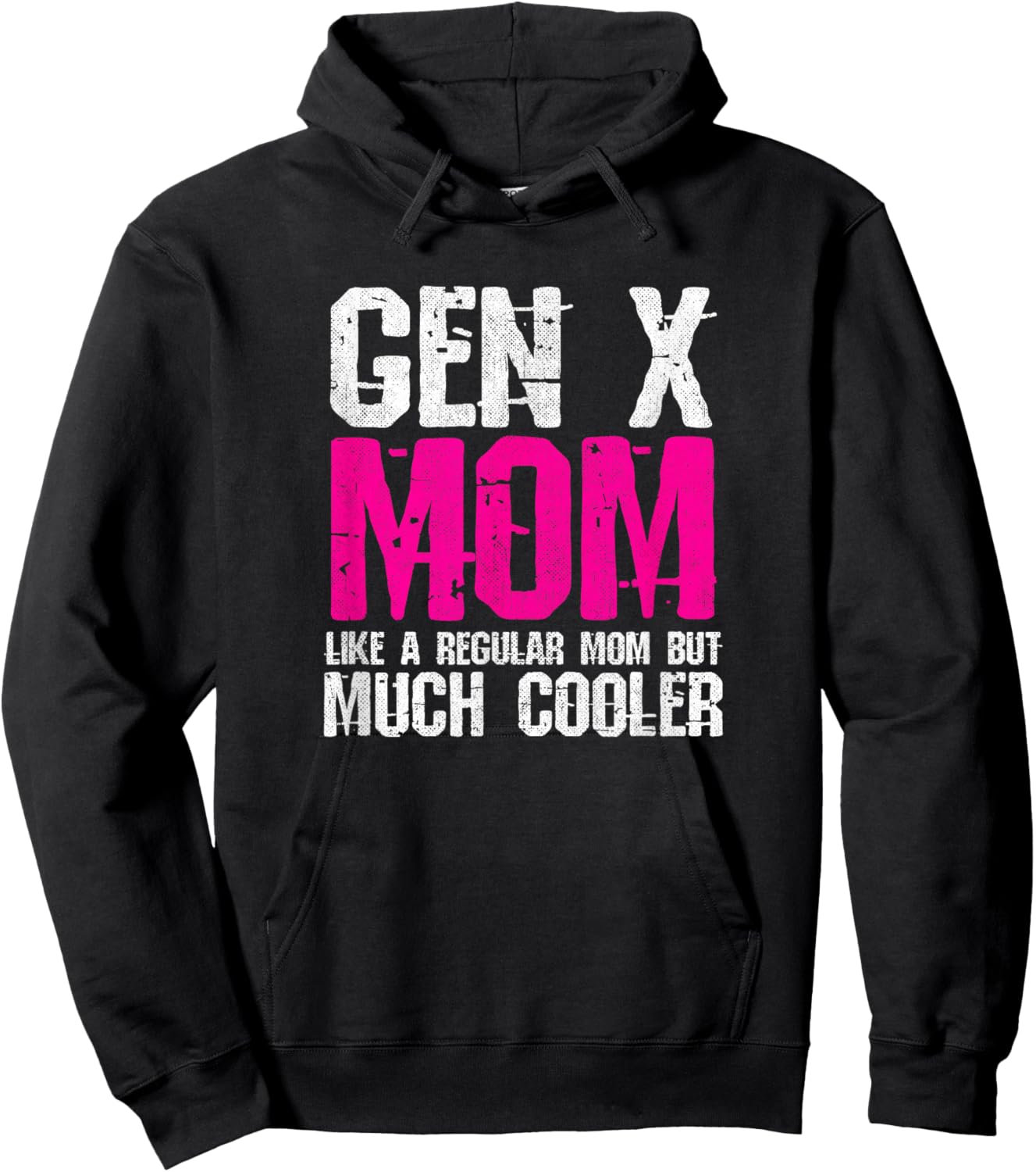 Generation X Mom - Gen Xer Mom - 60s 70s 80s Mom - Gen X Hoodie - Hoodie | Black