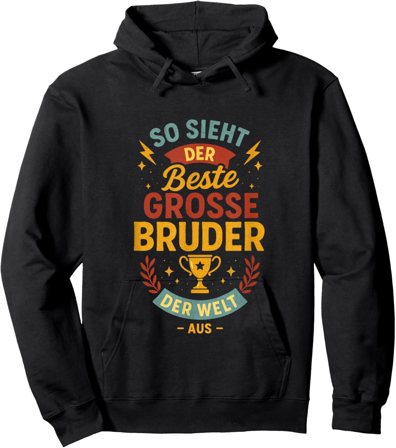 So Sieht Der Beste Grosse Bruder Der Welt Hoodie - Hoodie | Black