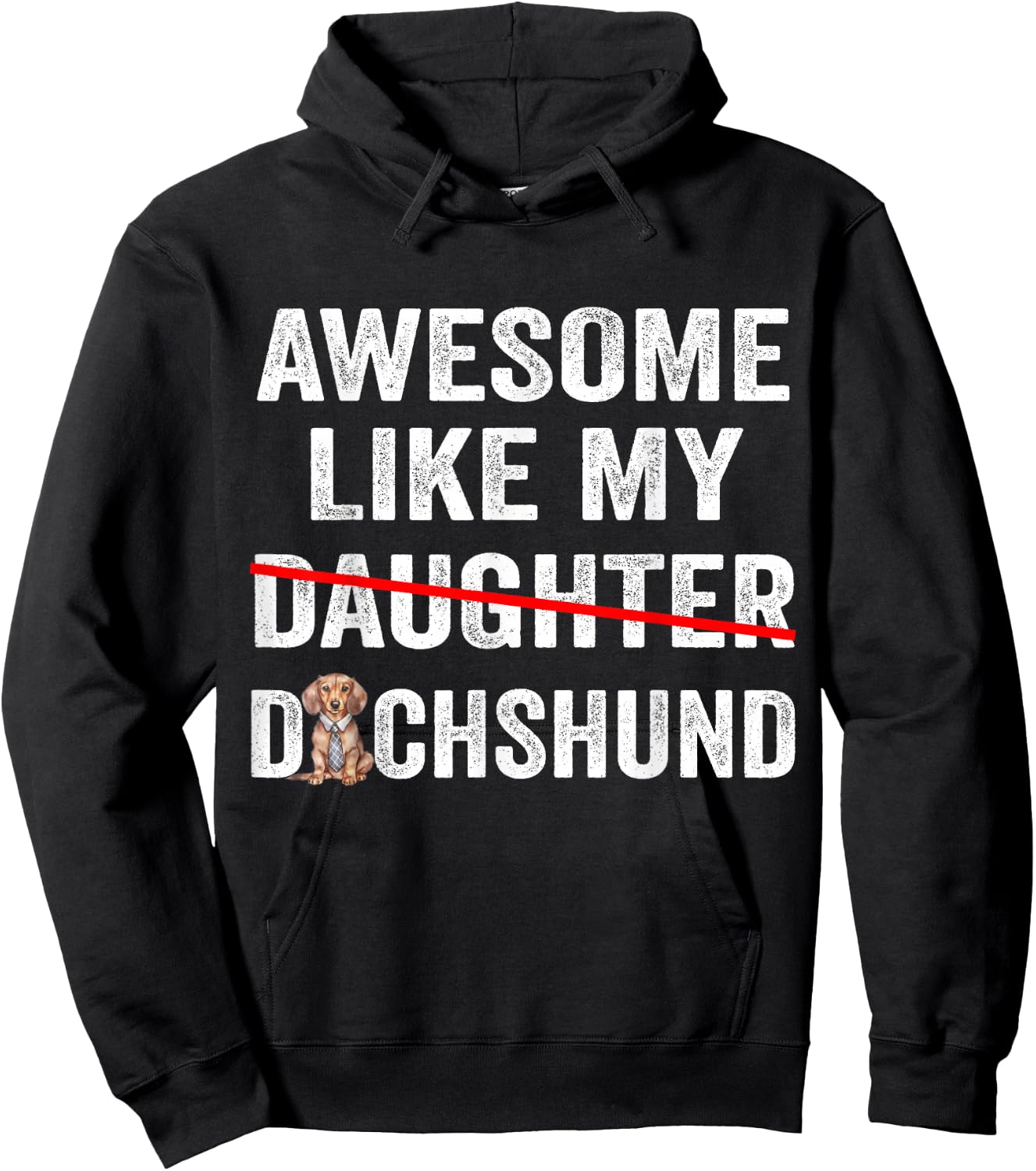 Fun Awesome Like My Dachshund Dad Funny Fathers Day Hoodie - Hoodie | Black