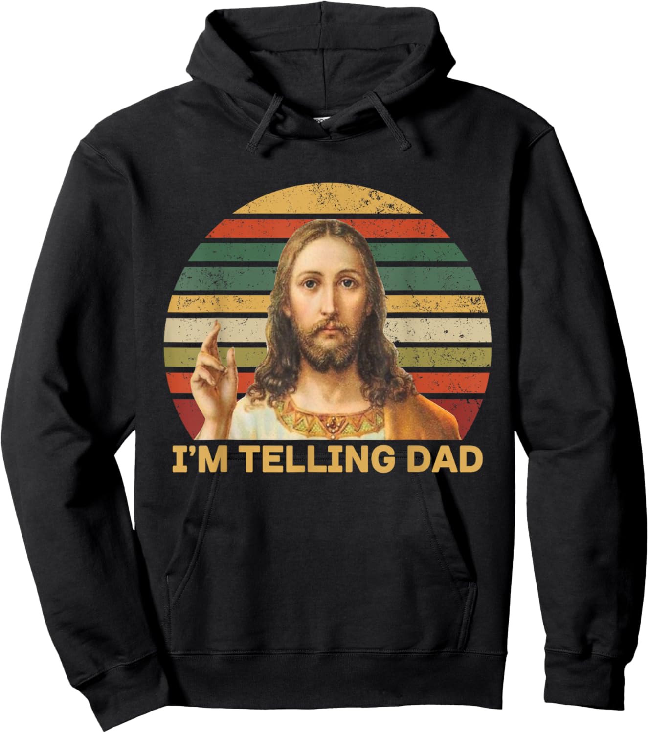 I'm Telling Dad Funny Religious Christian Jesus Meme Hoodie - Hoodie | Black