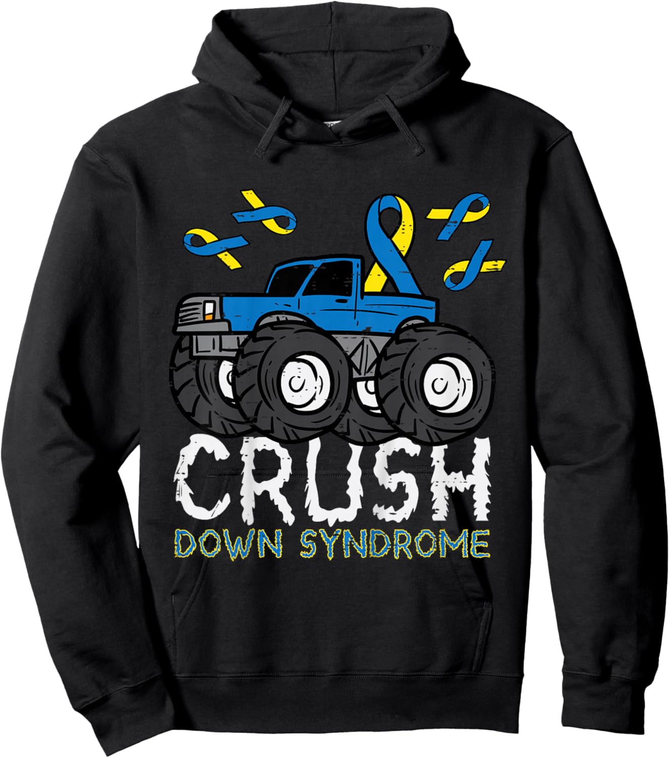 Monster Truck Crush Down Syndrome Awareness Boys Kid Toddler Hoodie - Hoodie | Black