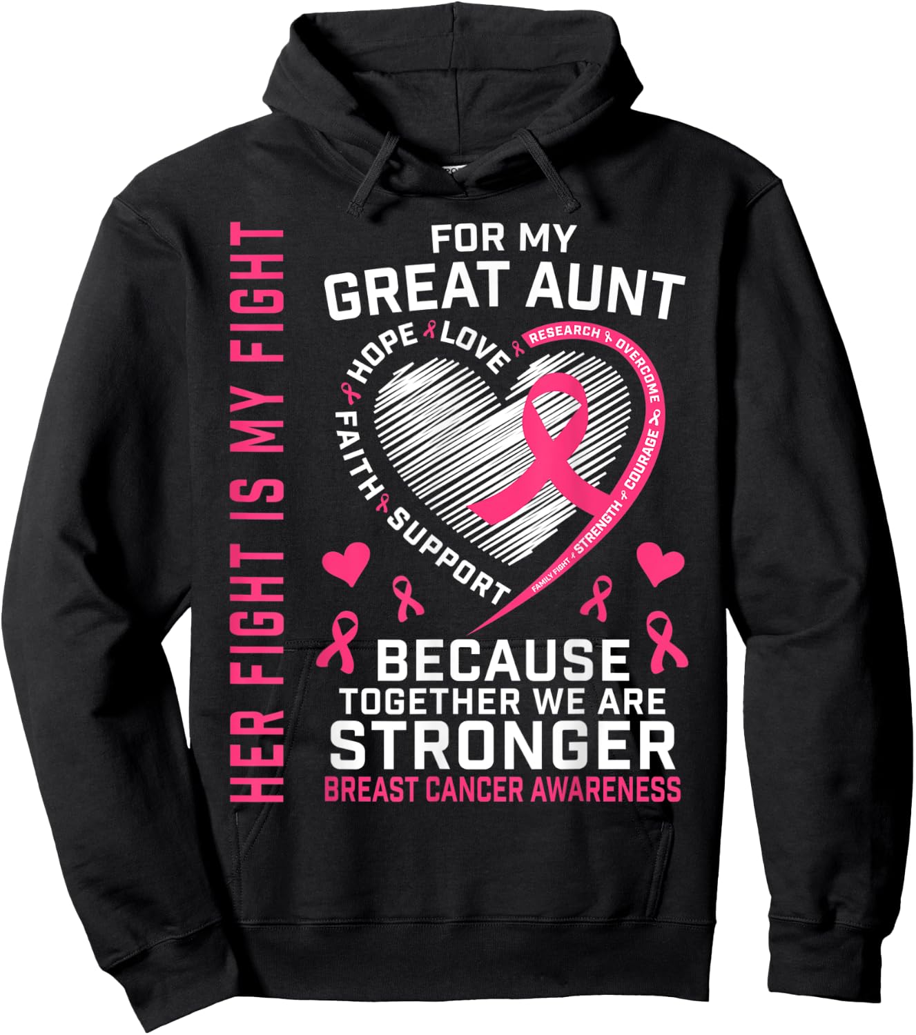 Pink Great Aunt Breast Cancer Awareness Family Fight Support Hoodie - Hoodie | Black