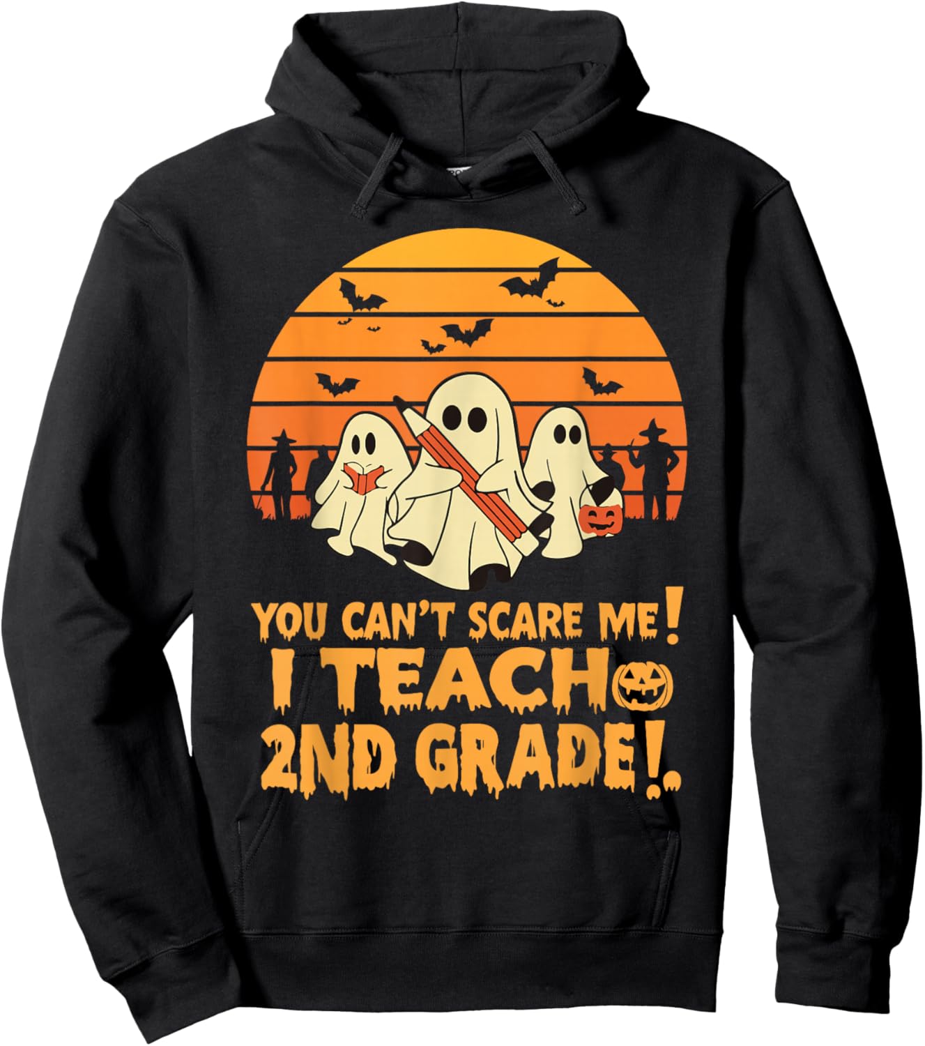 You Can't Scare Me I Teach 2nd grade Teacher Halloween Hoodie - Hoodie | Black