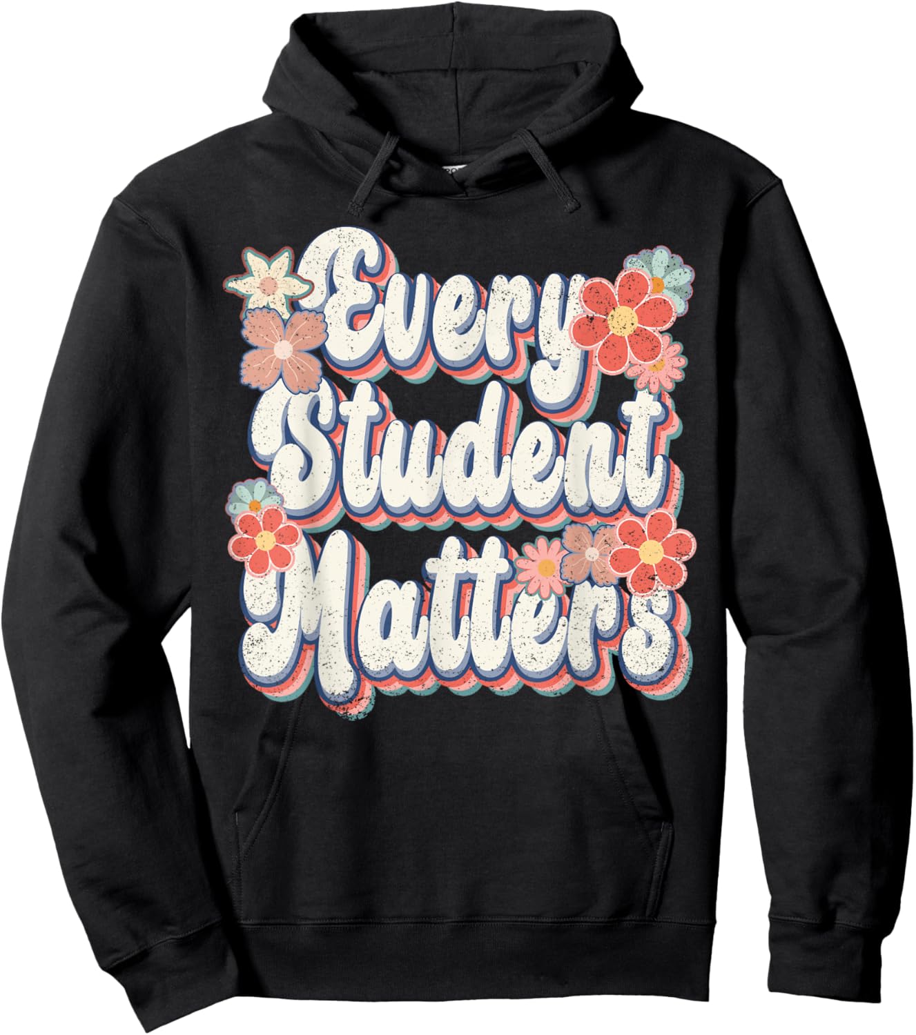 Retro Vintage Every Student Matters Teacher Paraprofessional Hoodie - Hoodie | Black