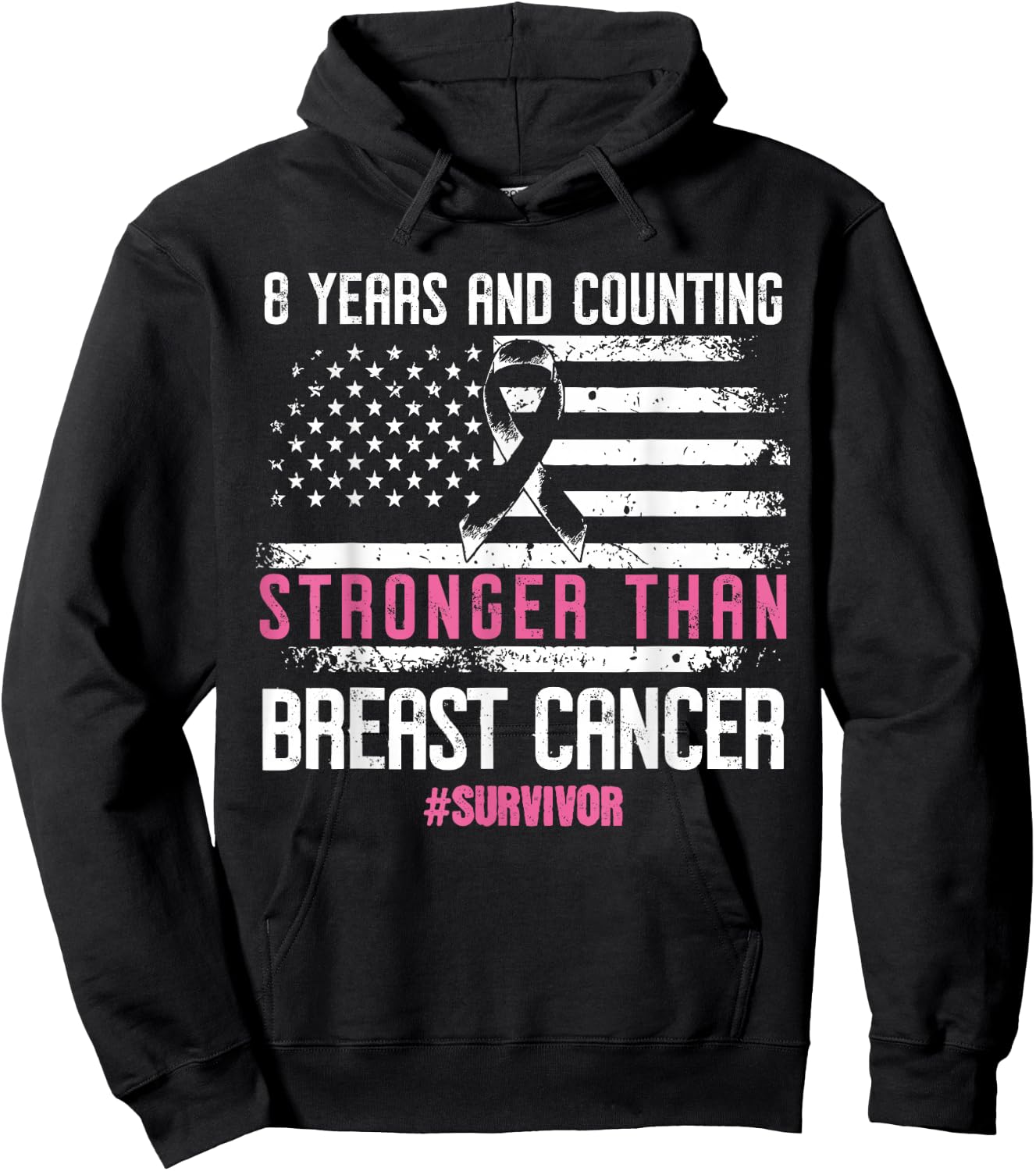 Stronger Than Breast Cancer 8 Years and Counting Survivor Hoodie - Hoodie | Black