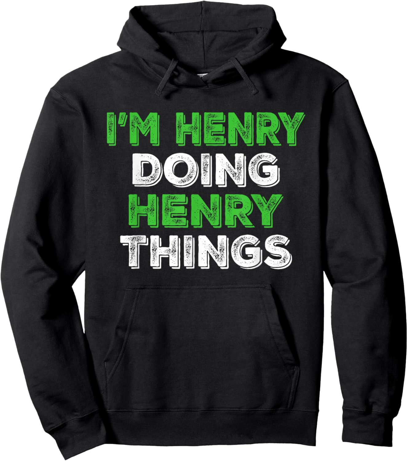 I'm Henry Doing Henry Things Funny Personalized First Name Hoodie - Hoodie | Black