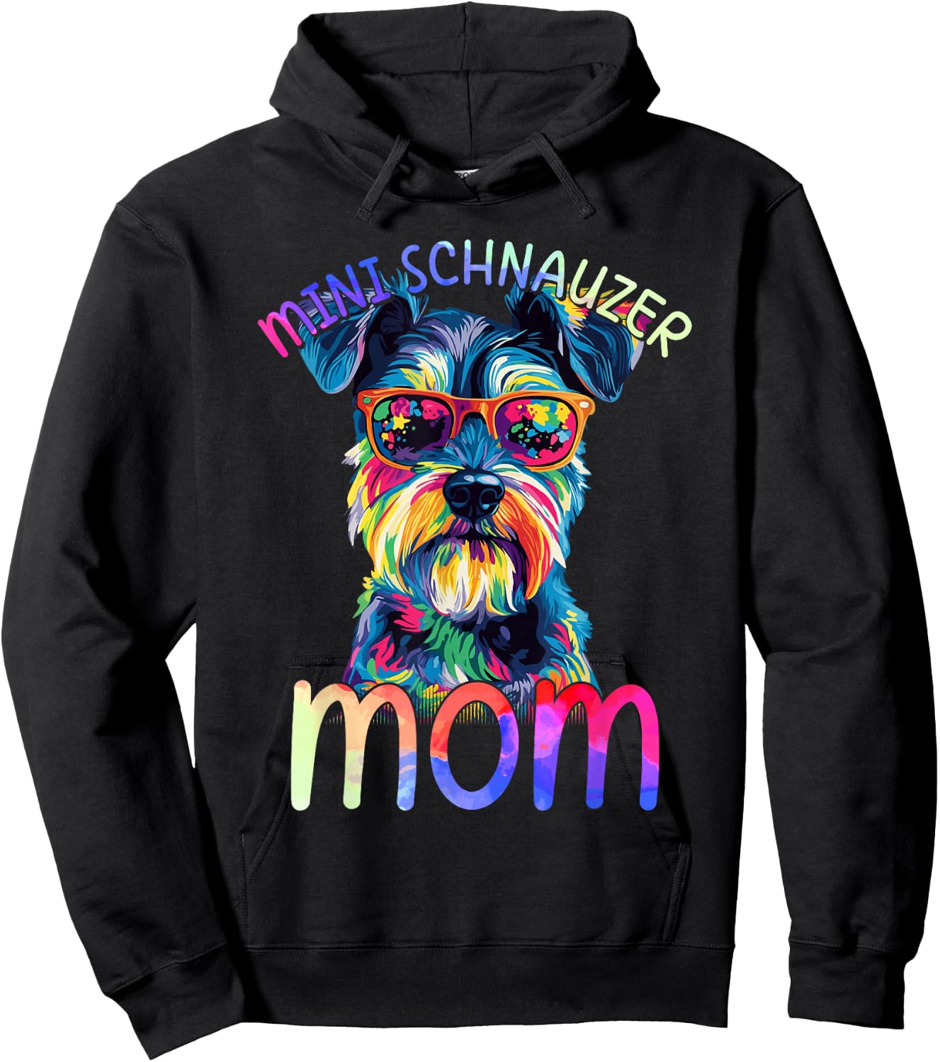 Mini Schnauzer Mom Colorful Pop Art Mini Schnauzer Hoodie - Hoodie | Black