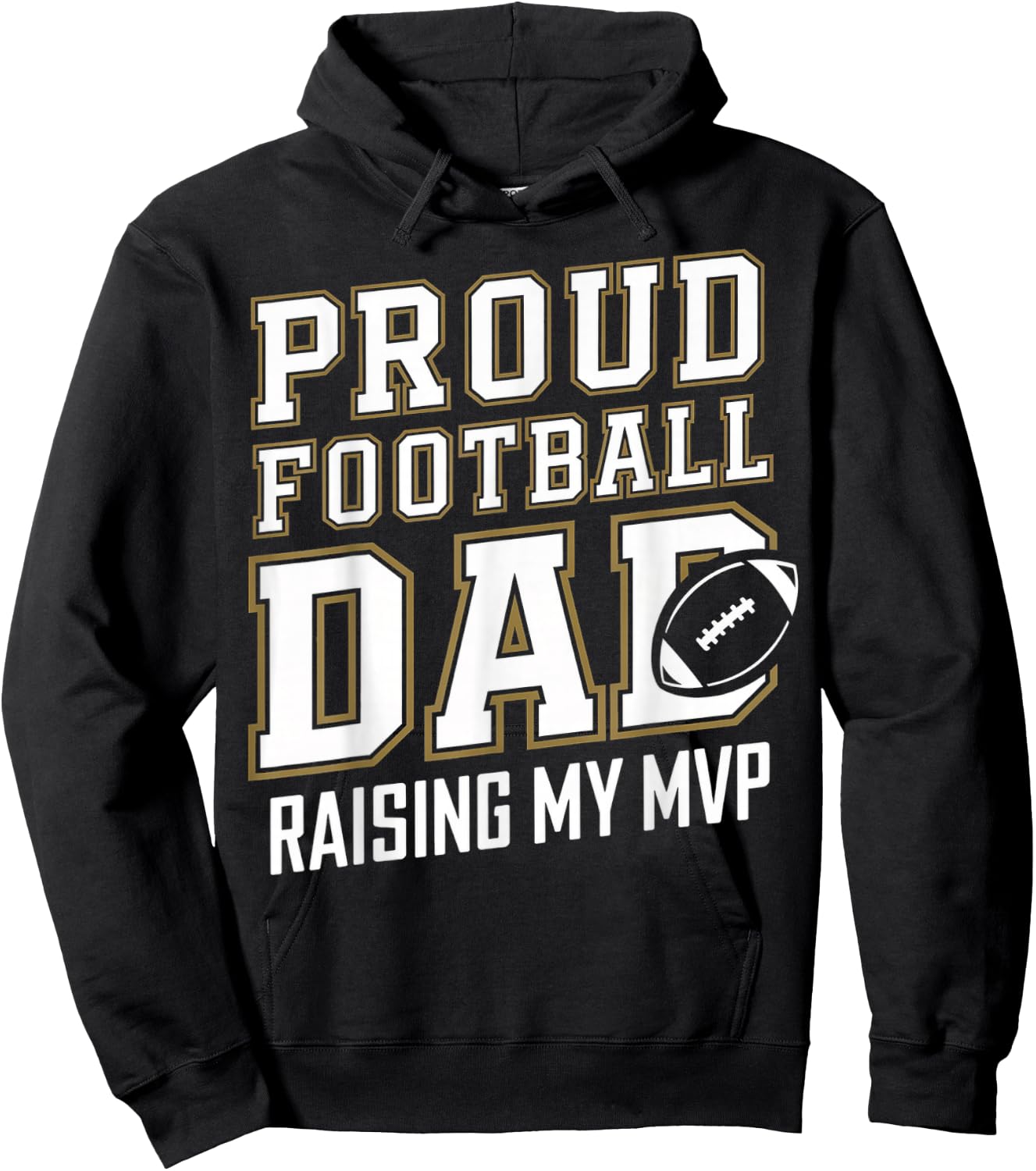 Proud Football Dad Raising My MVP Hoodie - Hoodie | Black