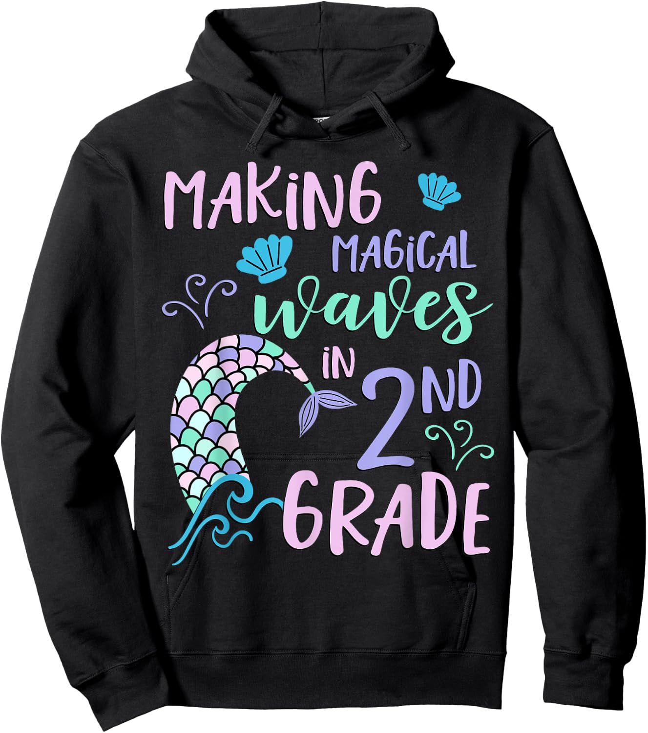 2nd Grade Cute Mermaid Girls Second Grade Making Waves Hoodie - Hoodie | Black