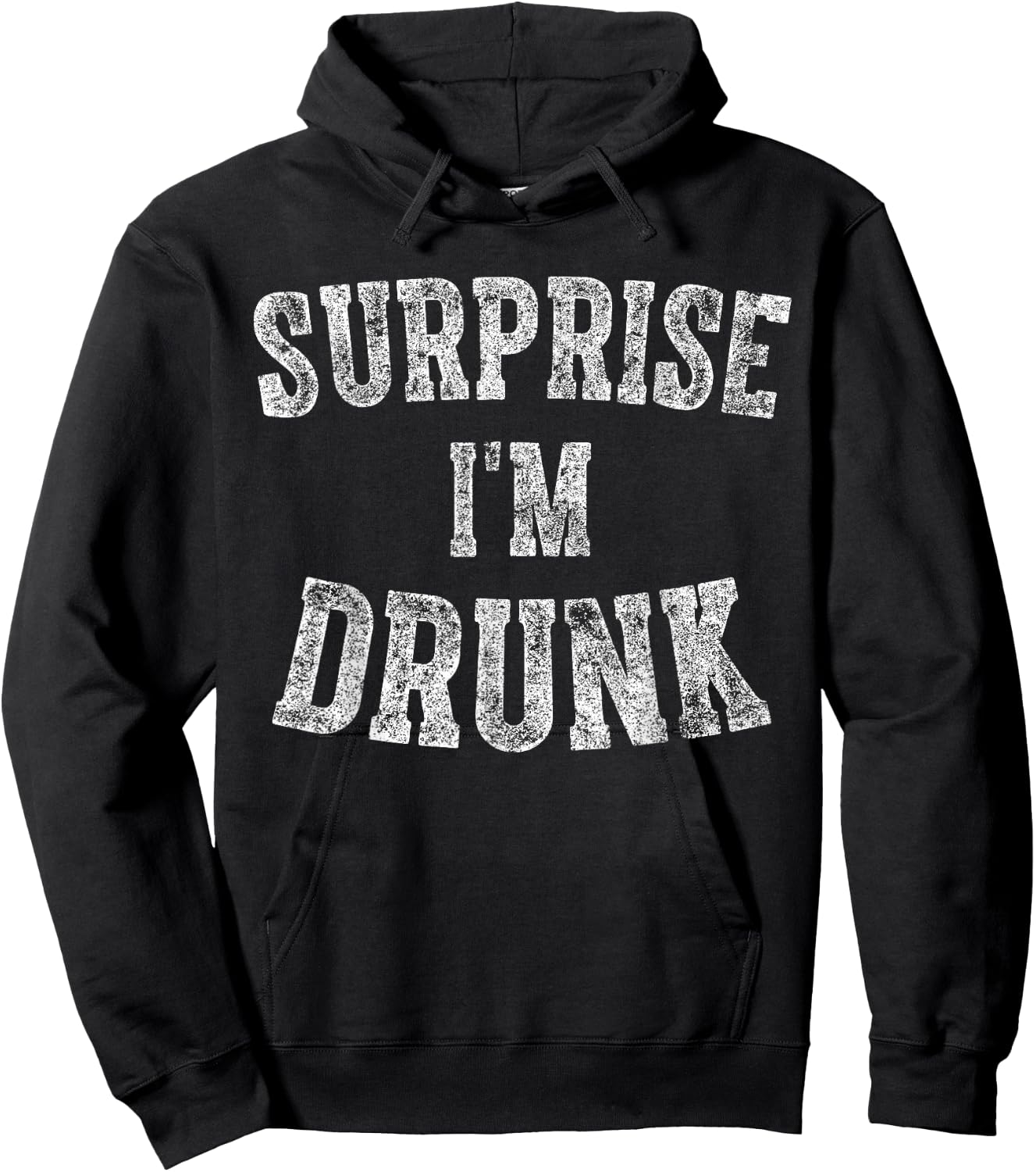 Cute Drinking Gift Funny Surprise I'm Drunk Hoodie - Hoodie | Black