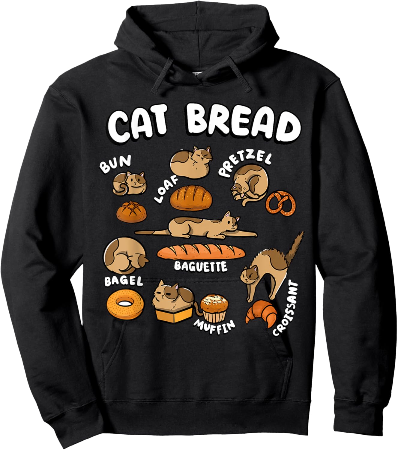 Cat Bread Foodie Kittten Pet Owner Loaf Lover Cat Hoodie - Hoodie | Black