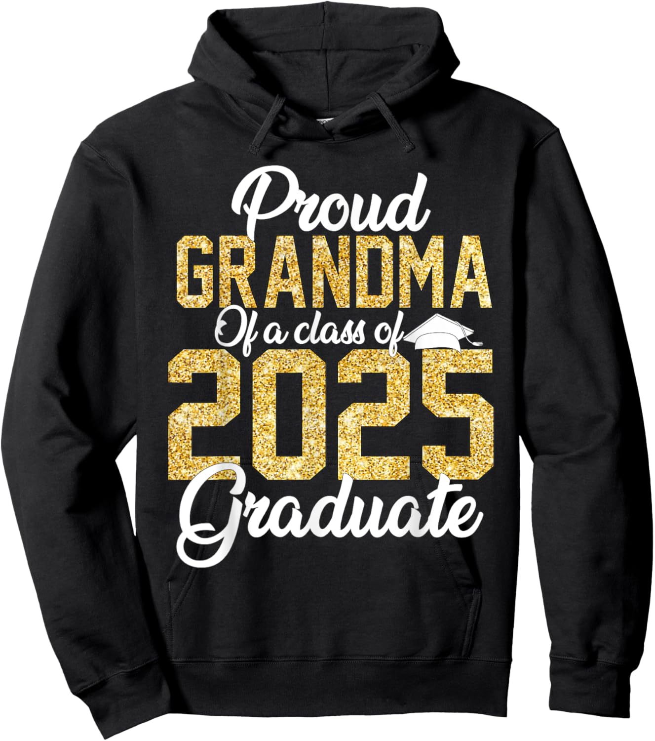 Proud Grandma Of a class of 2025 Graduate Senior Graduation Hoodie - Hoodie | Black