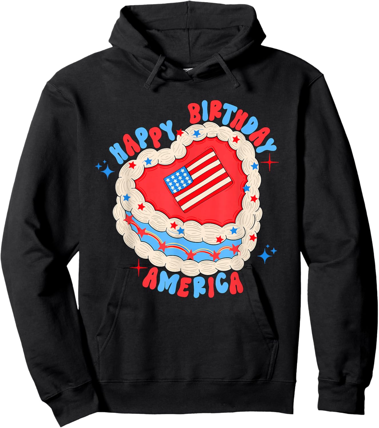 Happy Birthday America Birthday Cake 4th Of July USA Flag Hoodie - Hoodie | Black