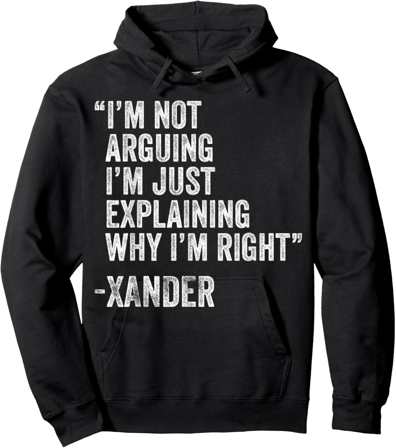 XANDER Quote Funny Birthday Custom Name Idea Engineer Hoodie - Hoodie | Black