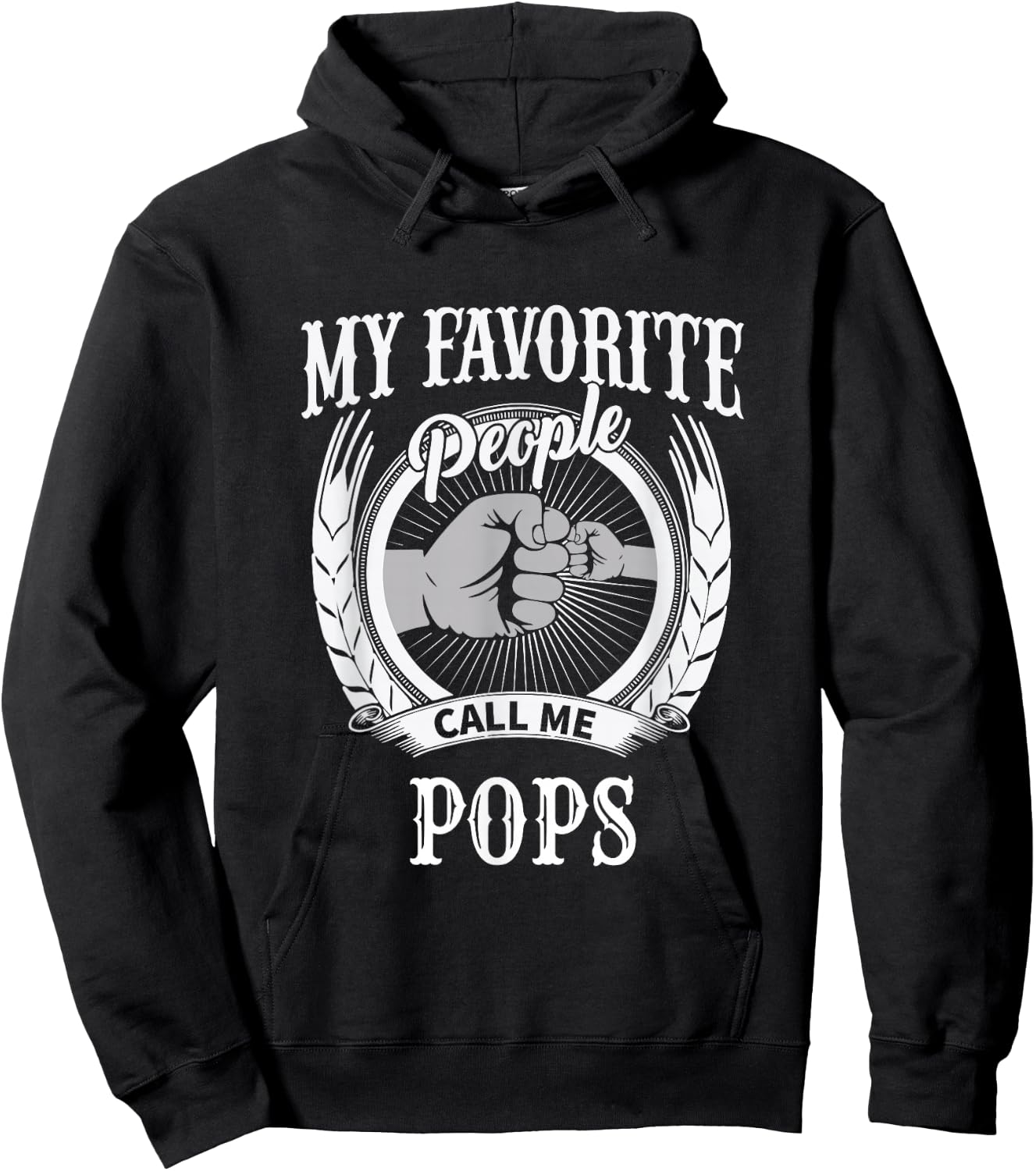 My Favorite People Call Me Pops Grandfather Grandpa Hoodie - Hoodie | Black