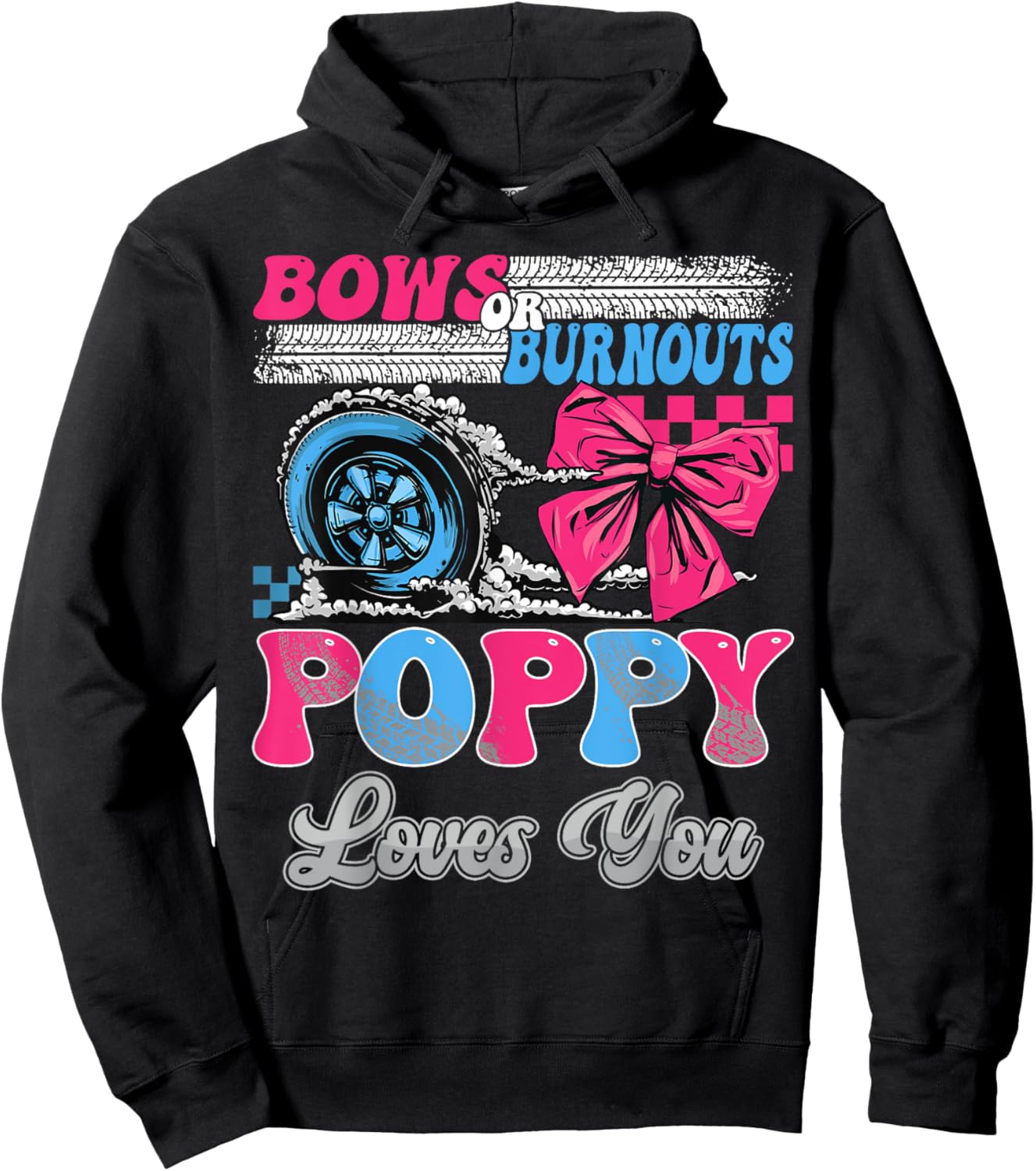 Burnouts or Bows Poppy Loves You Gender Reveal Party Hoodie - Hoodie | Black