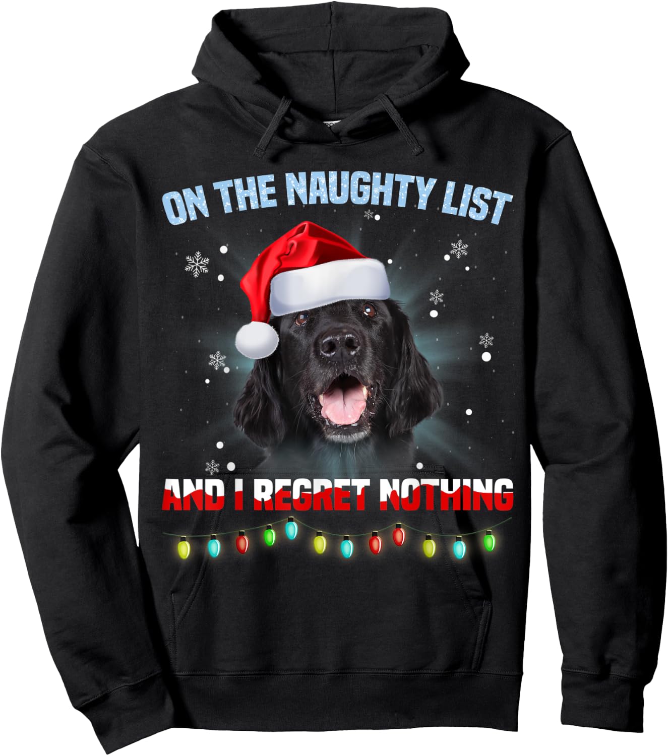 On The Naughty List And Flat Coated Retriever Christmas Hoodie - Hoodie | Black