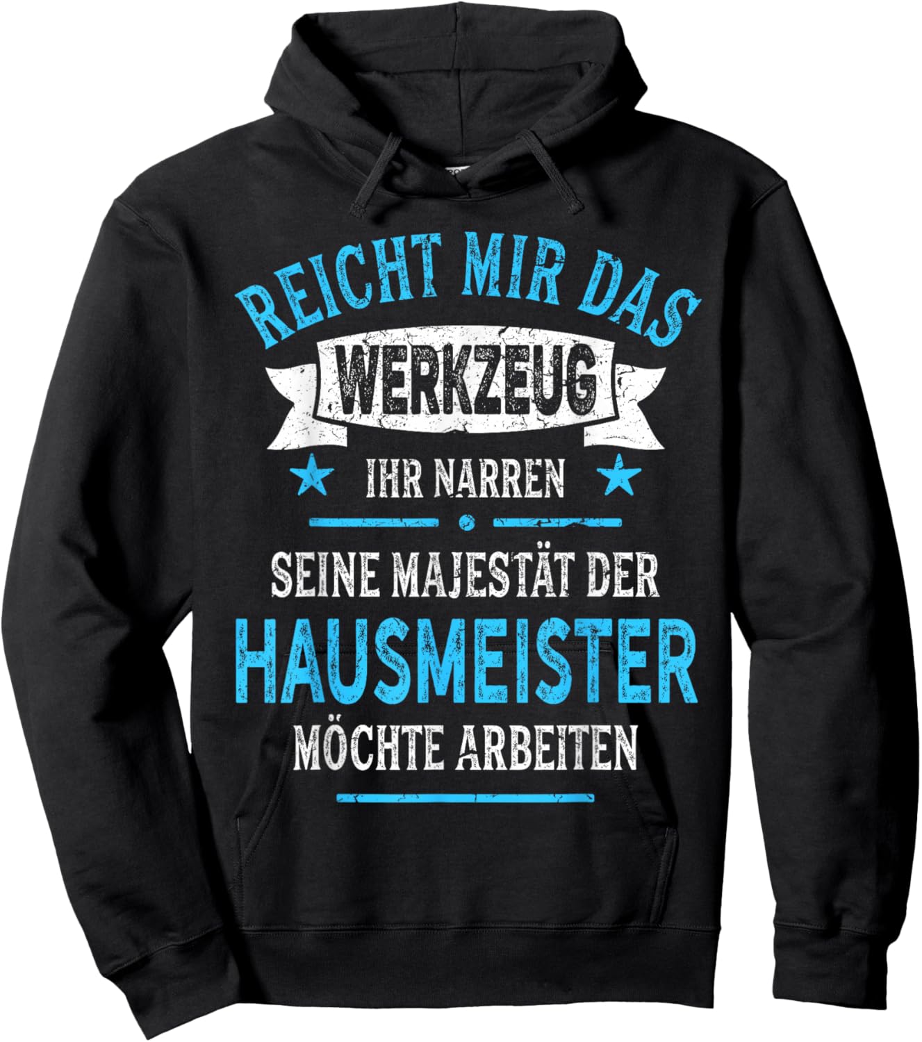 Hausmeister lustig Spruch Majestät Werkzeug Witziges Hoodie - Hoodie | Black