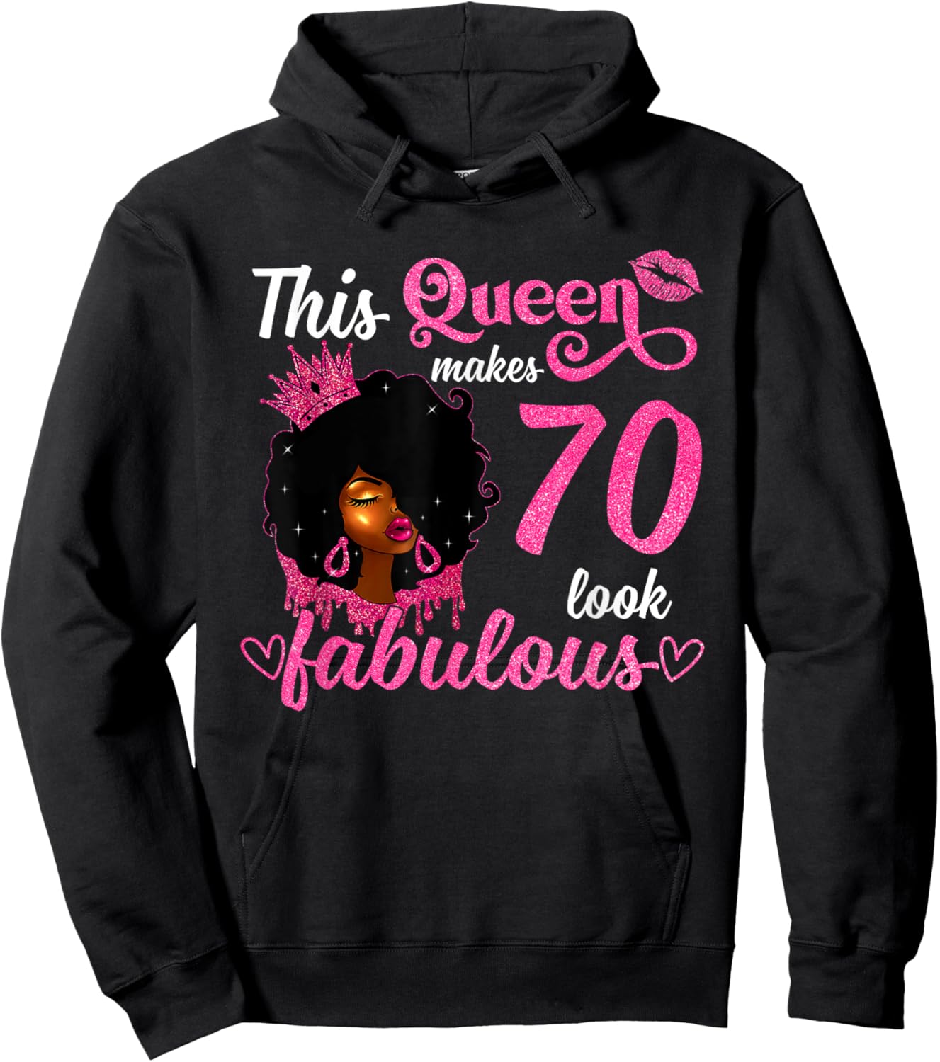 This Queen Makes 70 Look Fabulous 70th Birthday Queen Afro Hoodie - Hoodie | Black