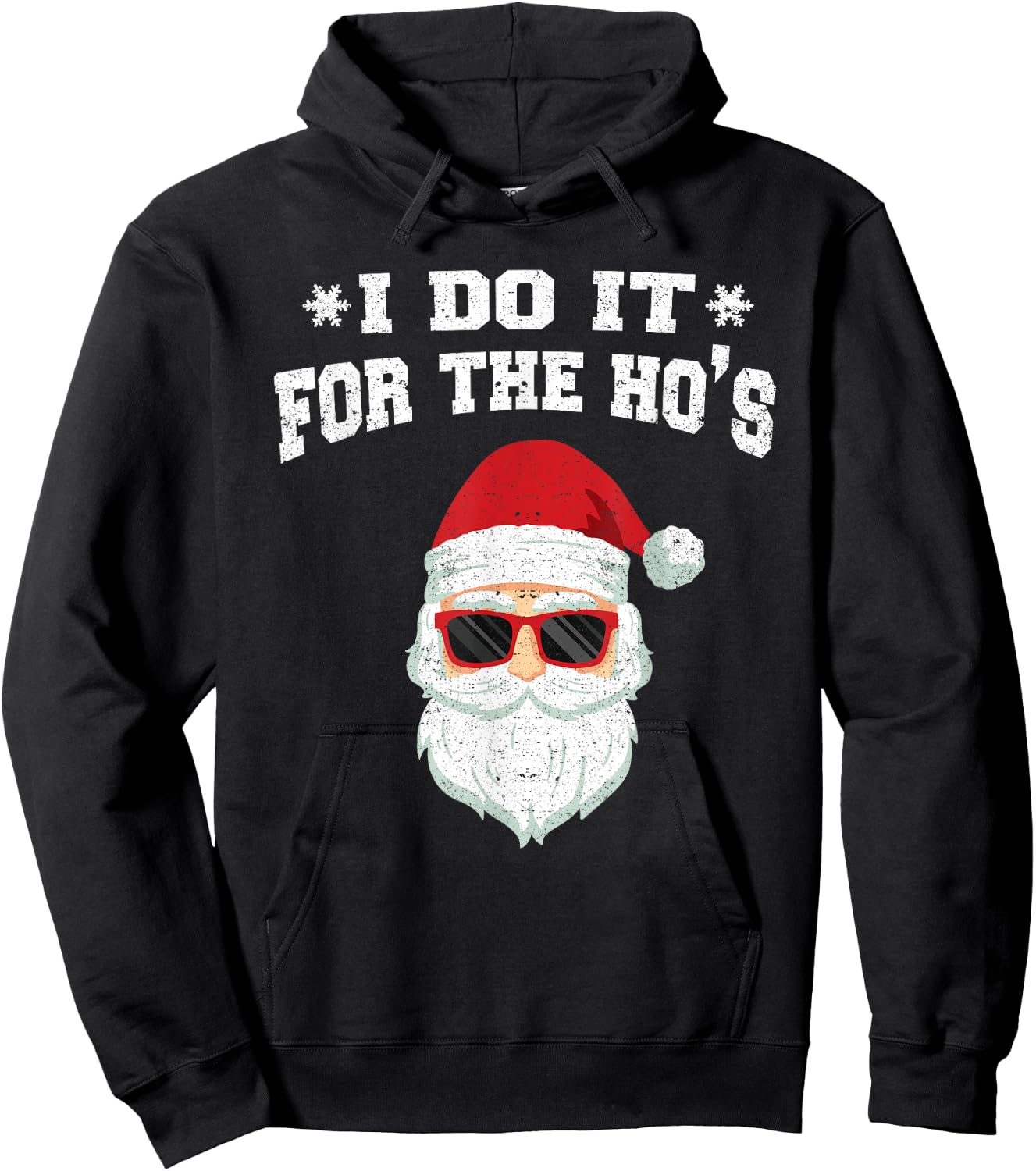 I Do It For The HOs Hoodie - Hoodie | Black