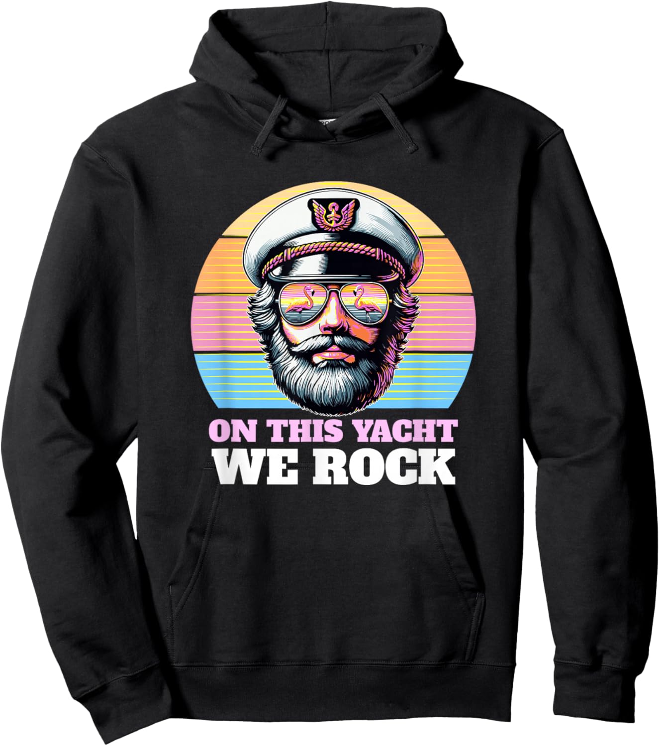 Yacht Rock Captain 80s Party | On This Yacht We Rock Funny Hoodie - Hoodie | Black