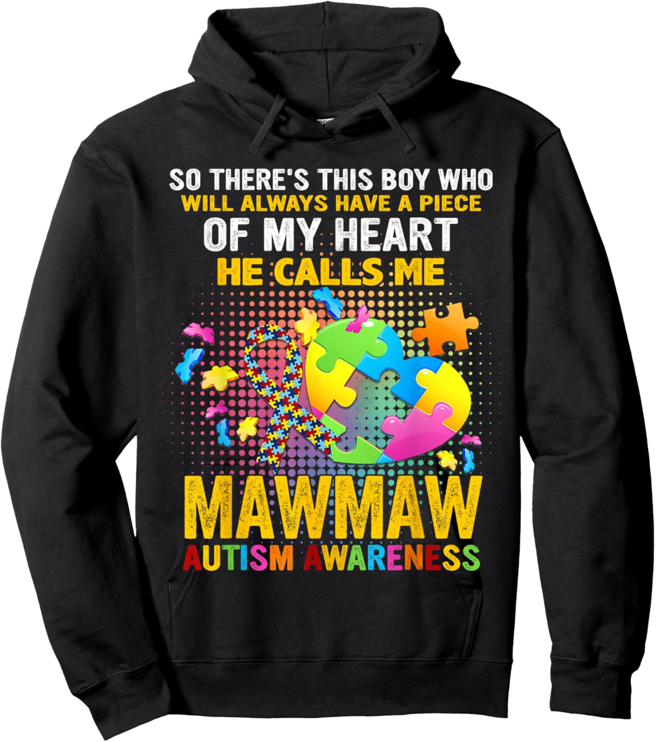 There's This Boy He Calls Me Mawmaw Autism Awareness Hoodie - Hoodie | Black
